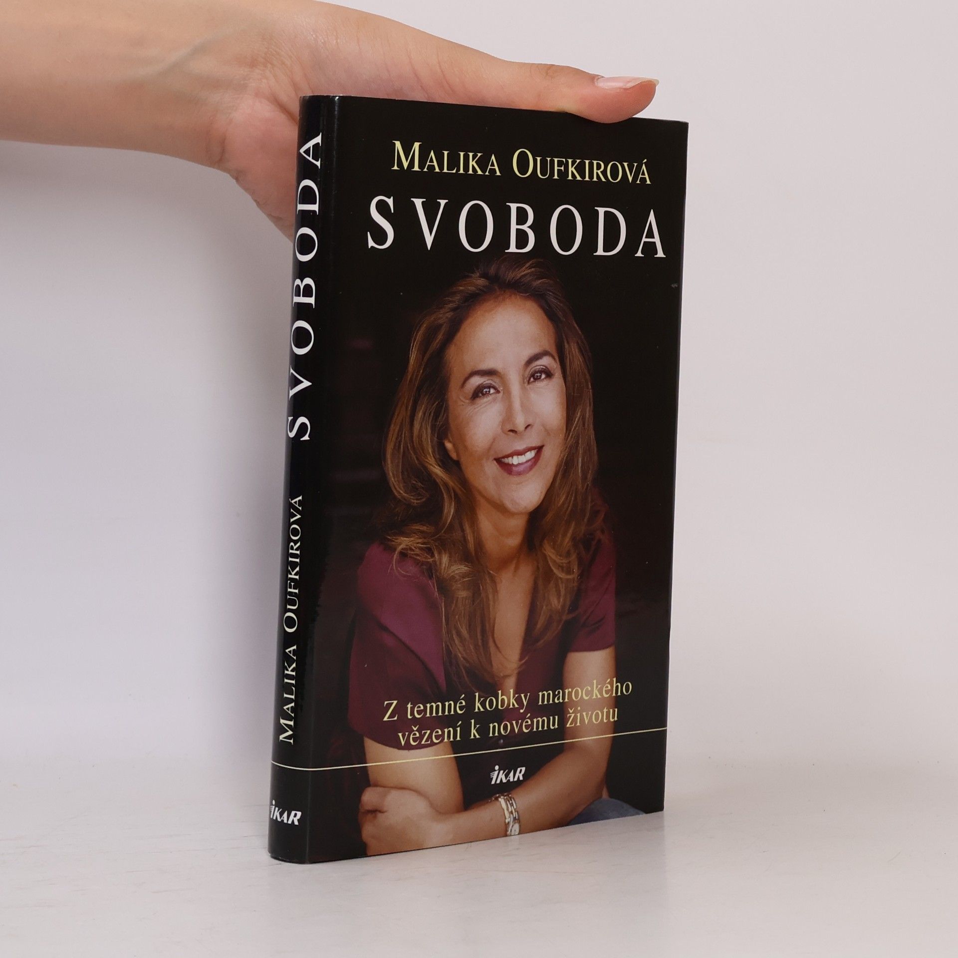 Malika Oufkir Svoboda: Z temné kobky marockého vězení k novému životu