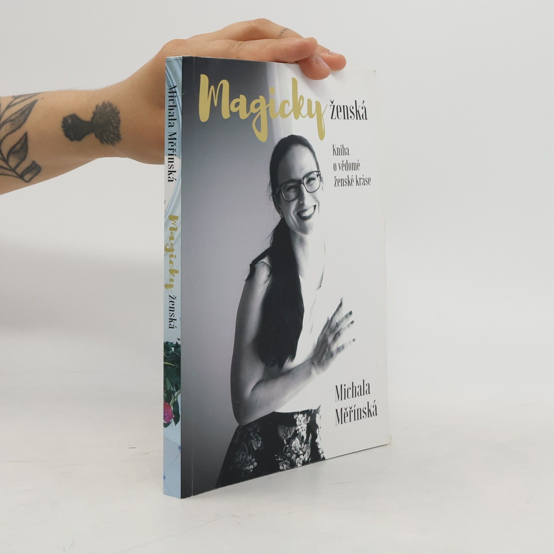 Michala Měřínská Magicky ženská. Kniha o vědomé ženské kráse.