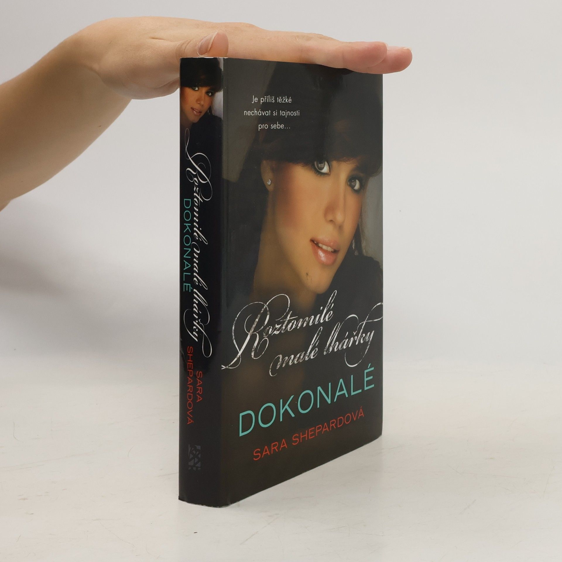 Sara Shepard Roztomilé malé lhářky: Dokonalé
