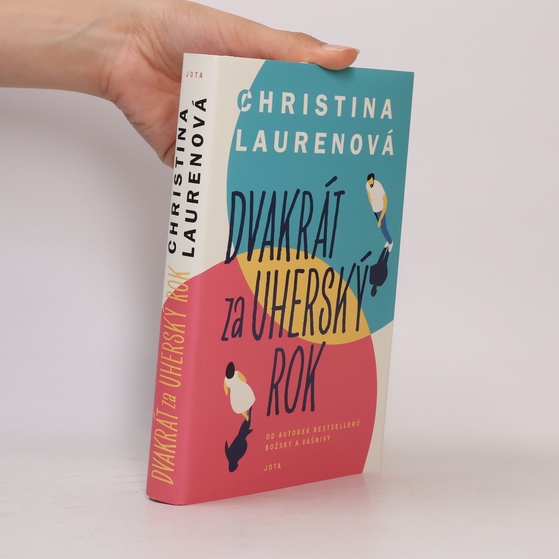 Christina Lauren Dvakrát za uherský rok