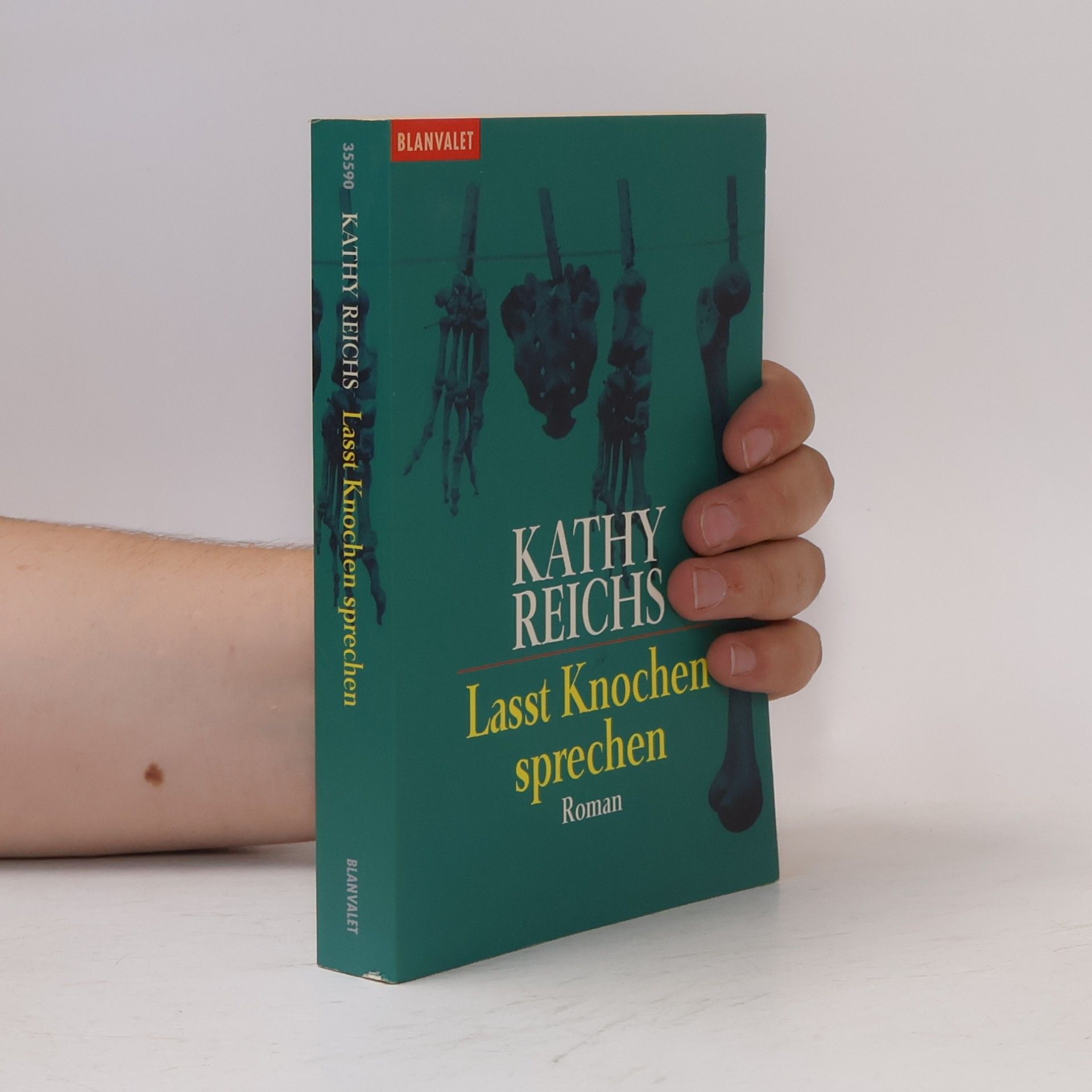 Kathy Reichs Lasst Knochen sprechen