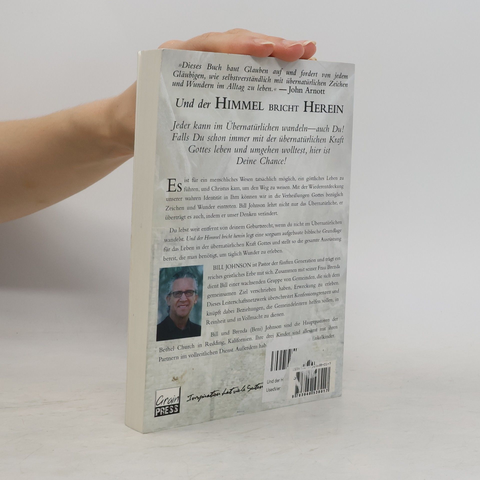 Bill Johnson Und der Himmel bricht herein