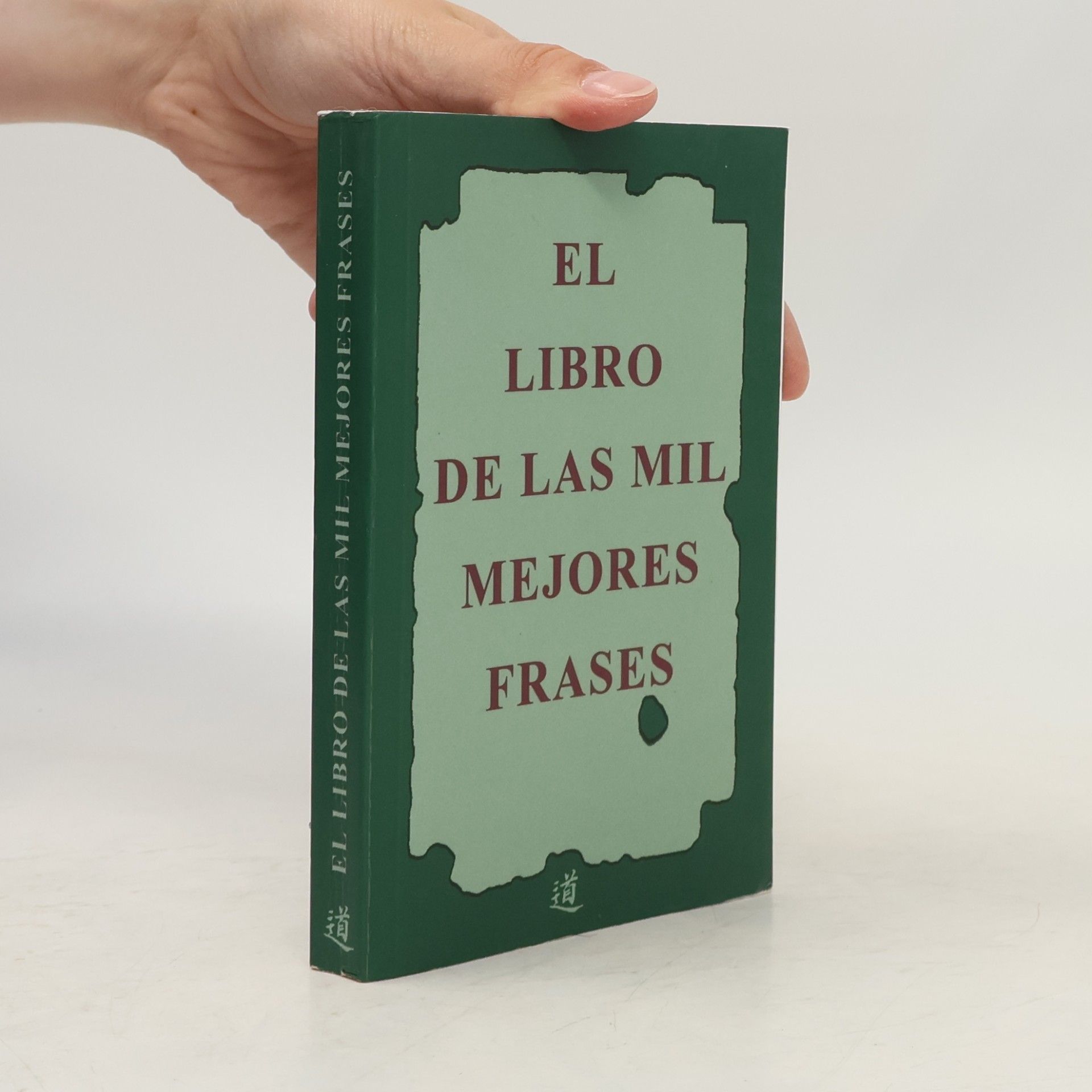 Autorenkollektiv El libro de las mil mejores frases