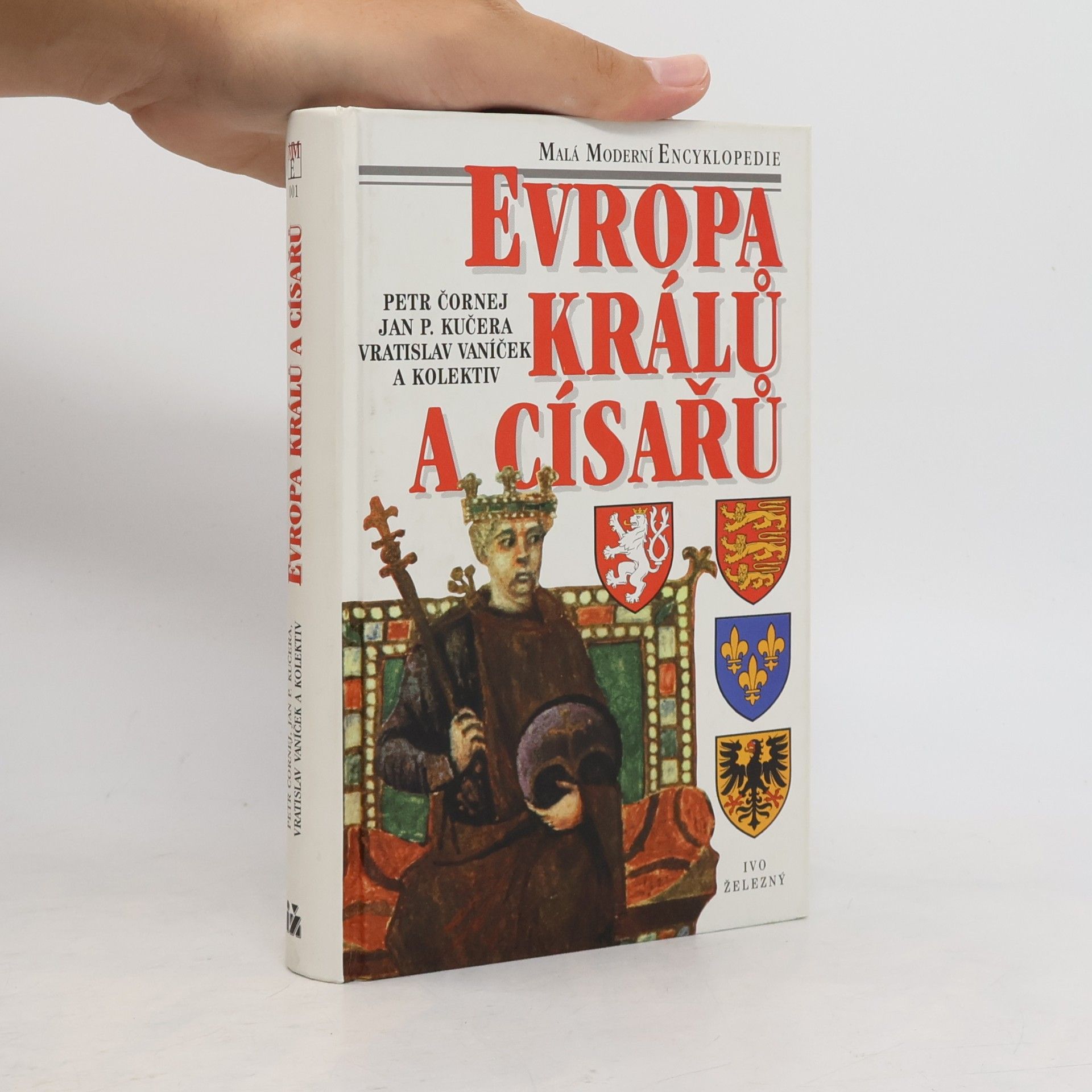 Kolektiv autorů Evropa králů a císařů