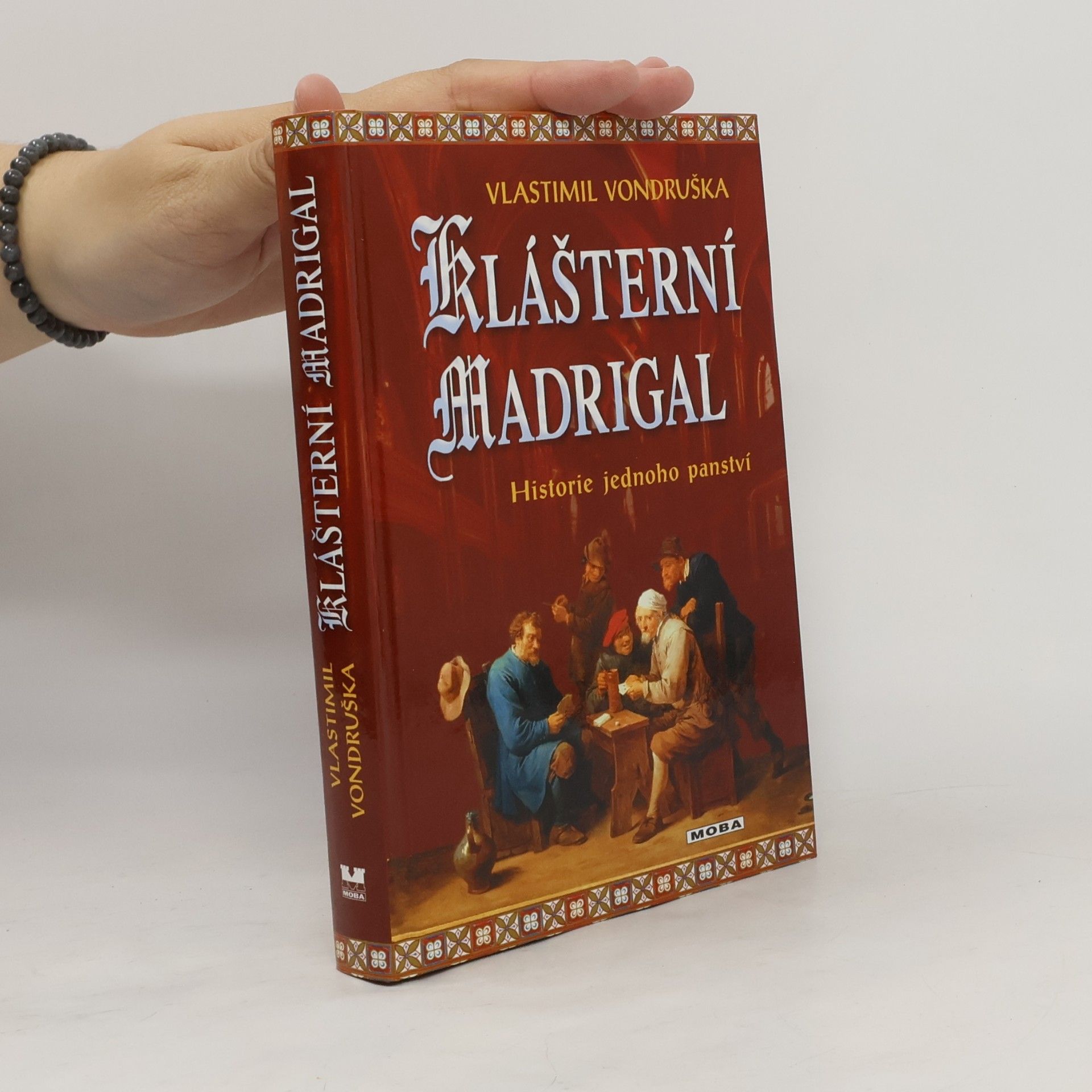 Vlastimil Vondruška Klášterní madrigal: Historie jednoho panství