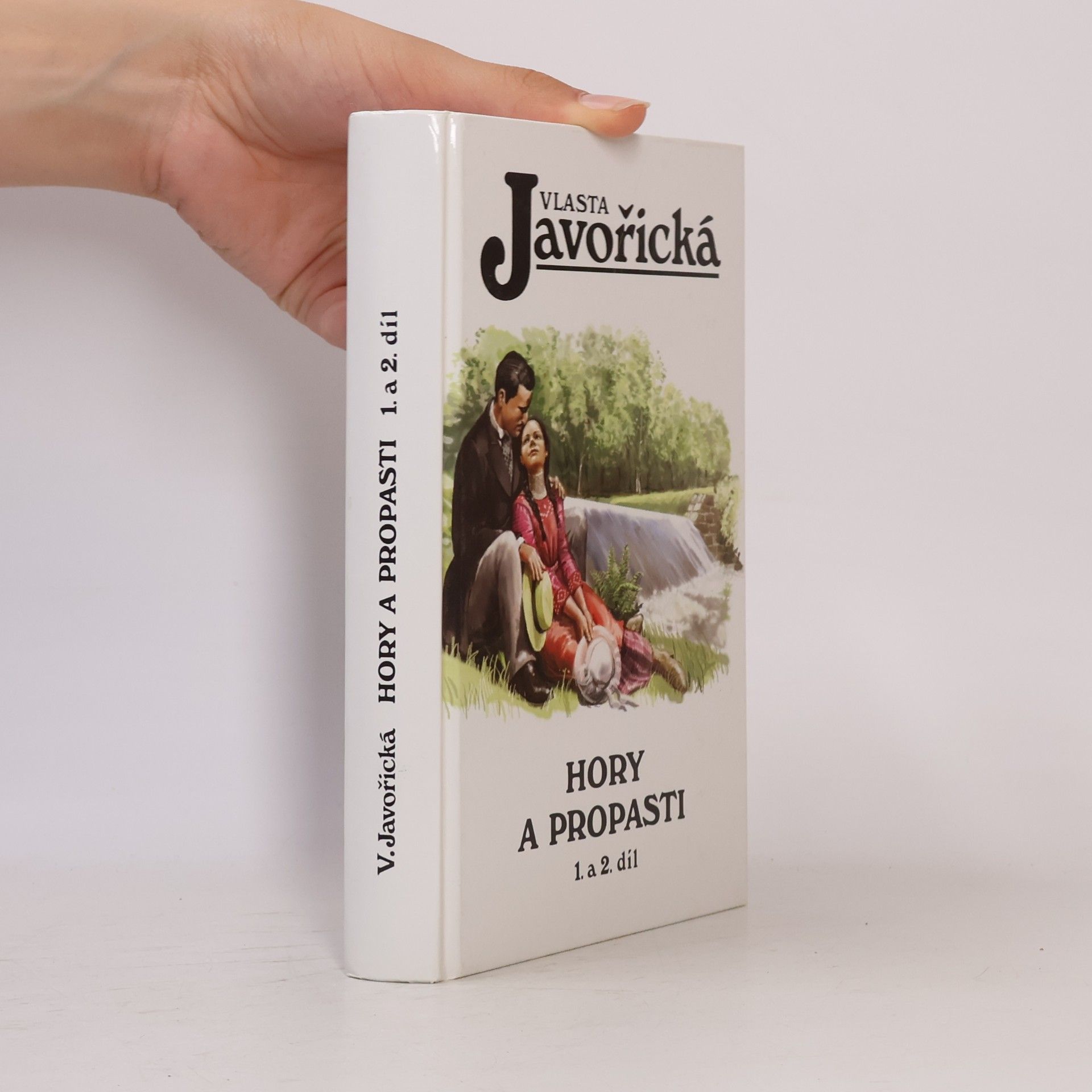 Vlasta Javořická Hory a propasti 1. a 2. díl