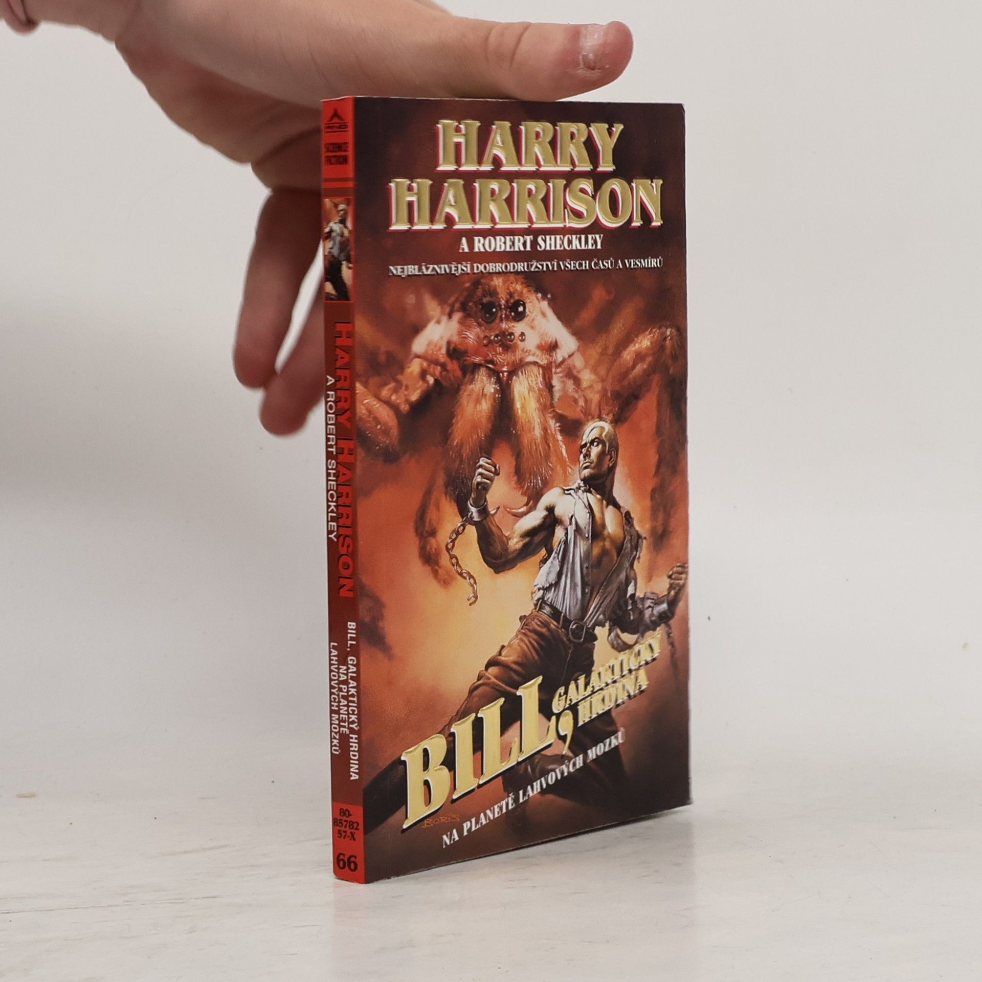 Robert Sheckley Bill, galaktický hrdina. Na planetě lahvových mozků.