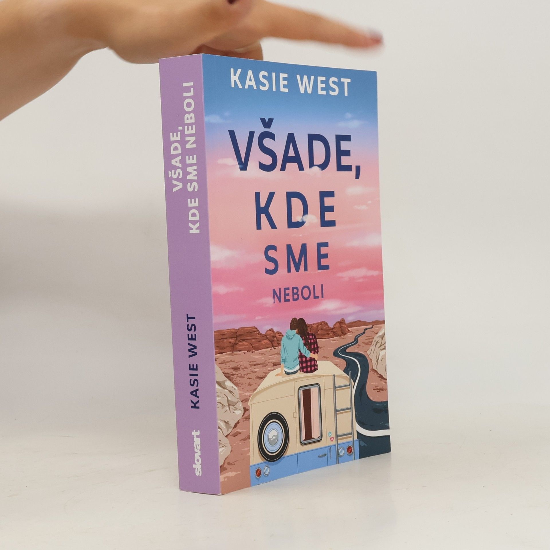 Kasie West Všade, kde sme neboli