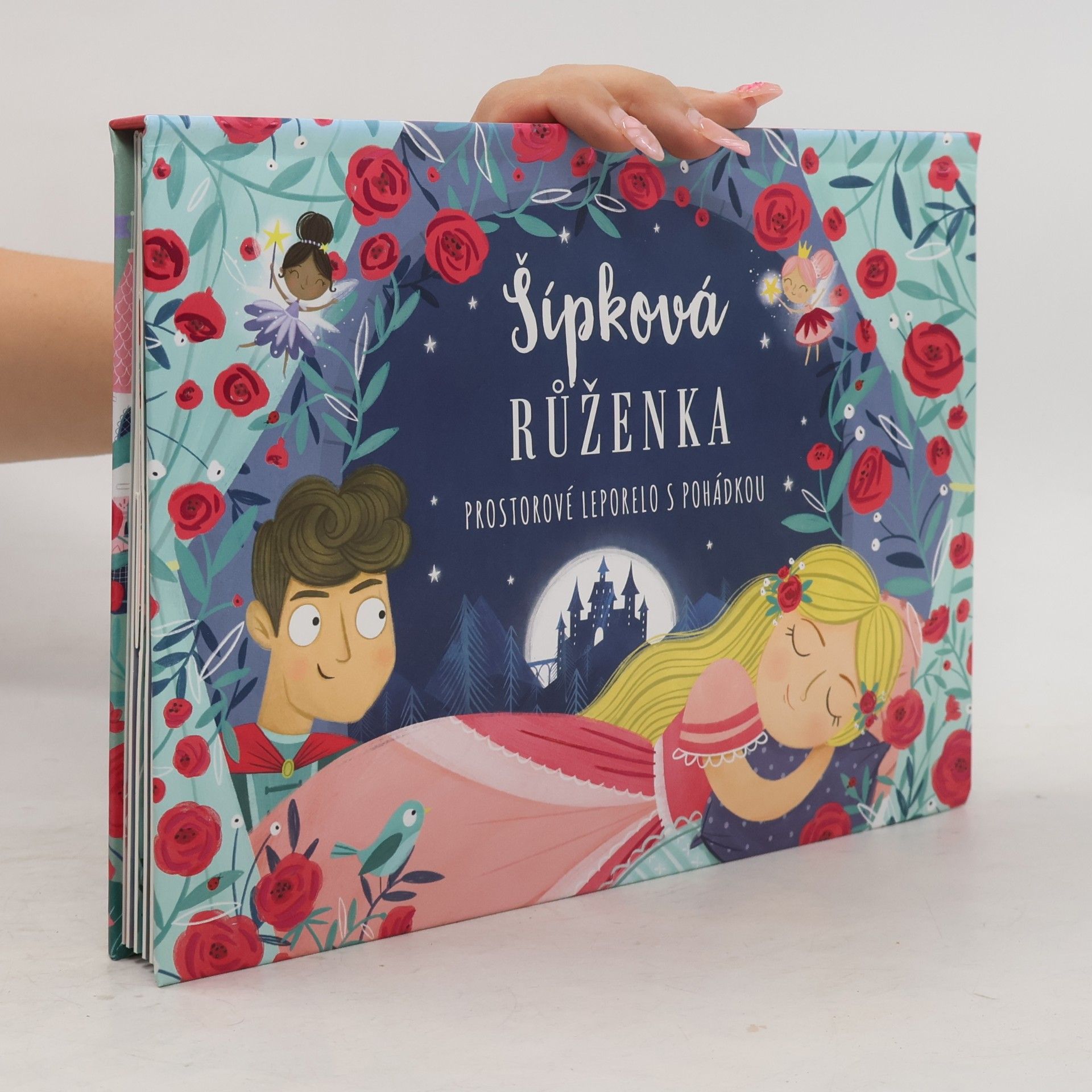 Šípková Růženka : prostorové leporelo s pohádkou