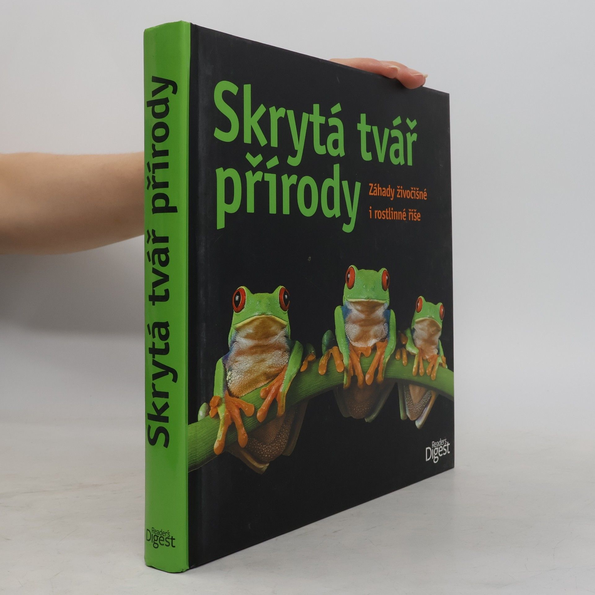 Autorenkollektiv Skrytá tvář přírody : záhady živočišné i rostlinné říše