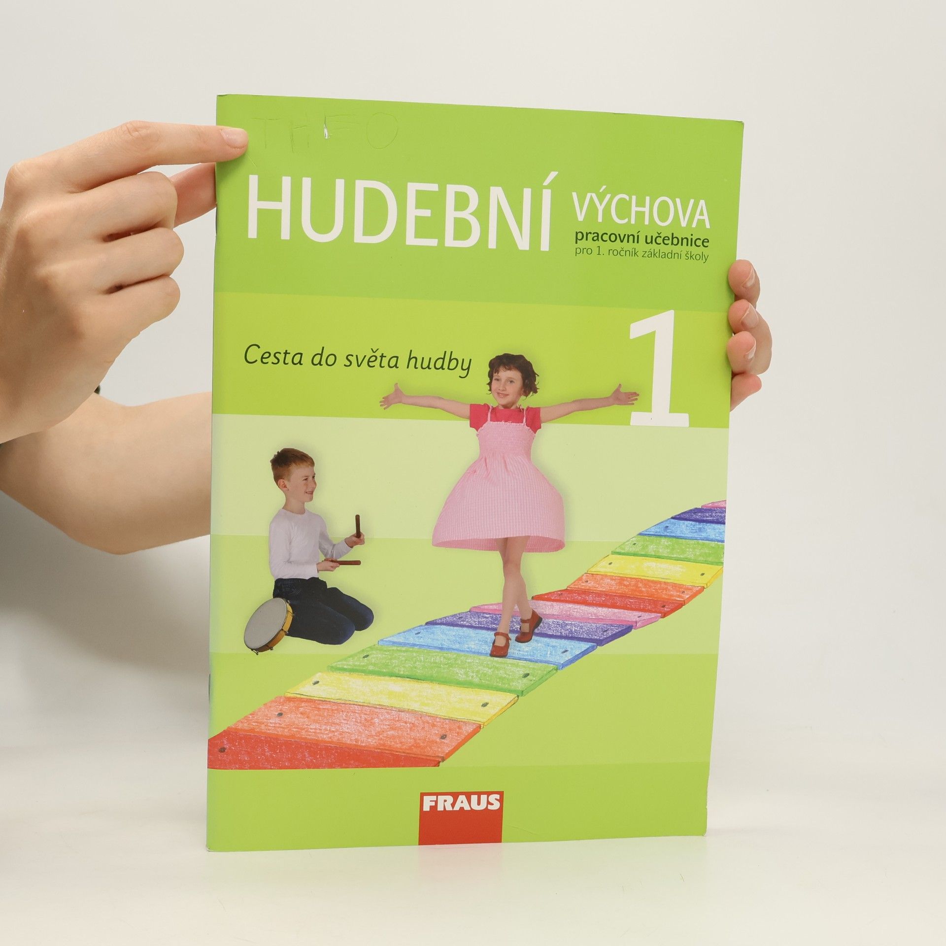Various authors Hudební výchova : pracovní učebnice pro 1. ročník základní školy
