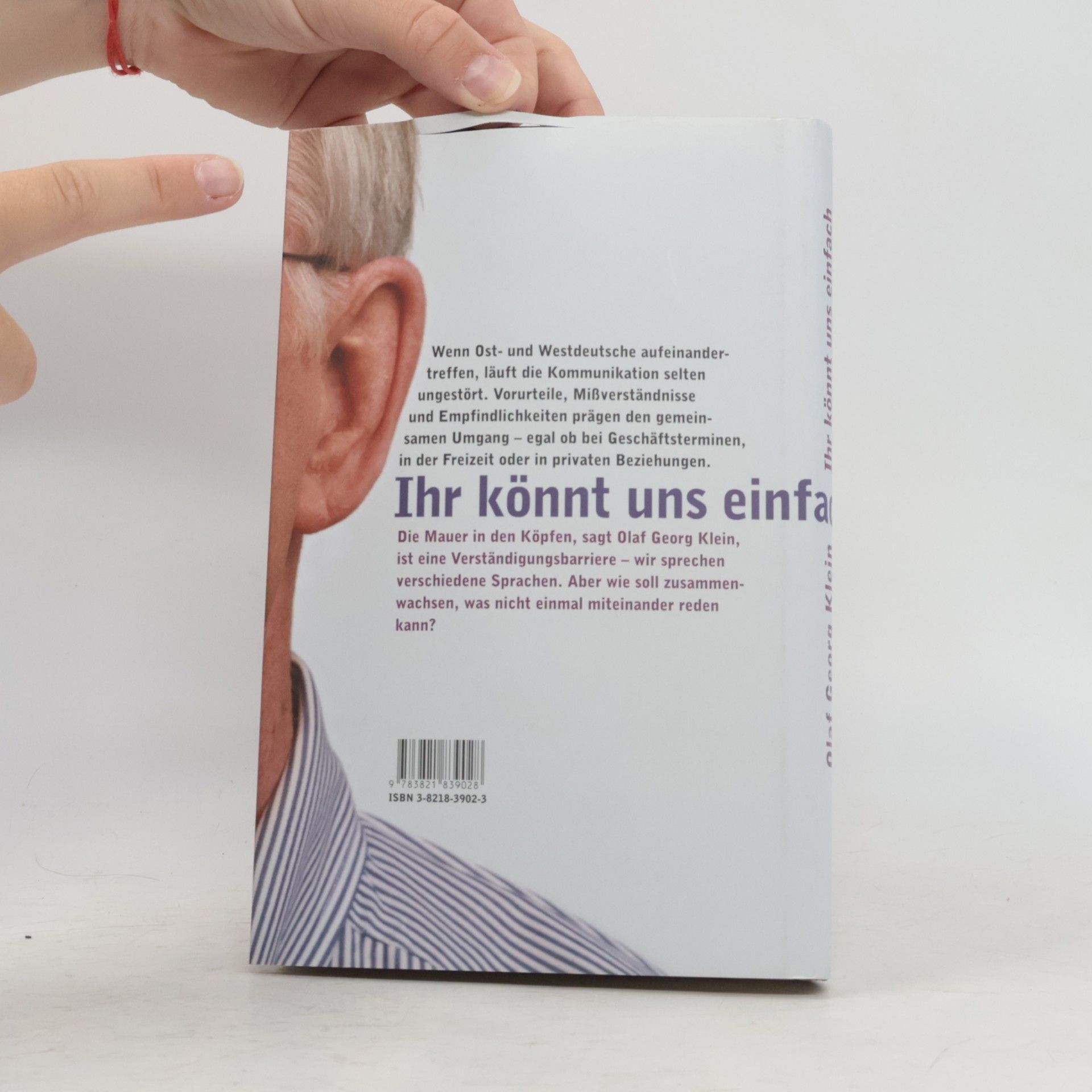 Olaf Georg Klein Ihr könnt uns einfach nicht verstehen!