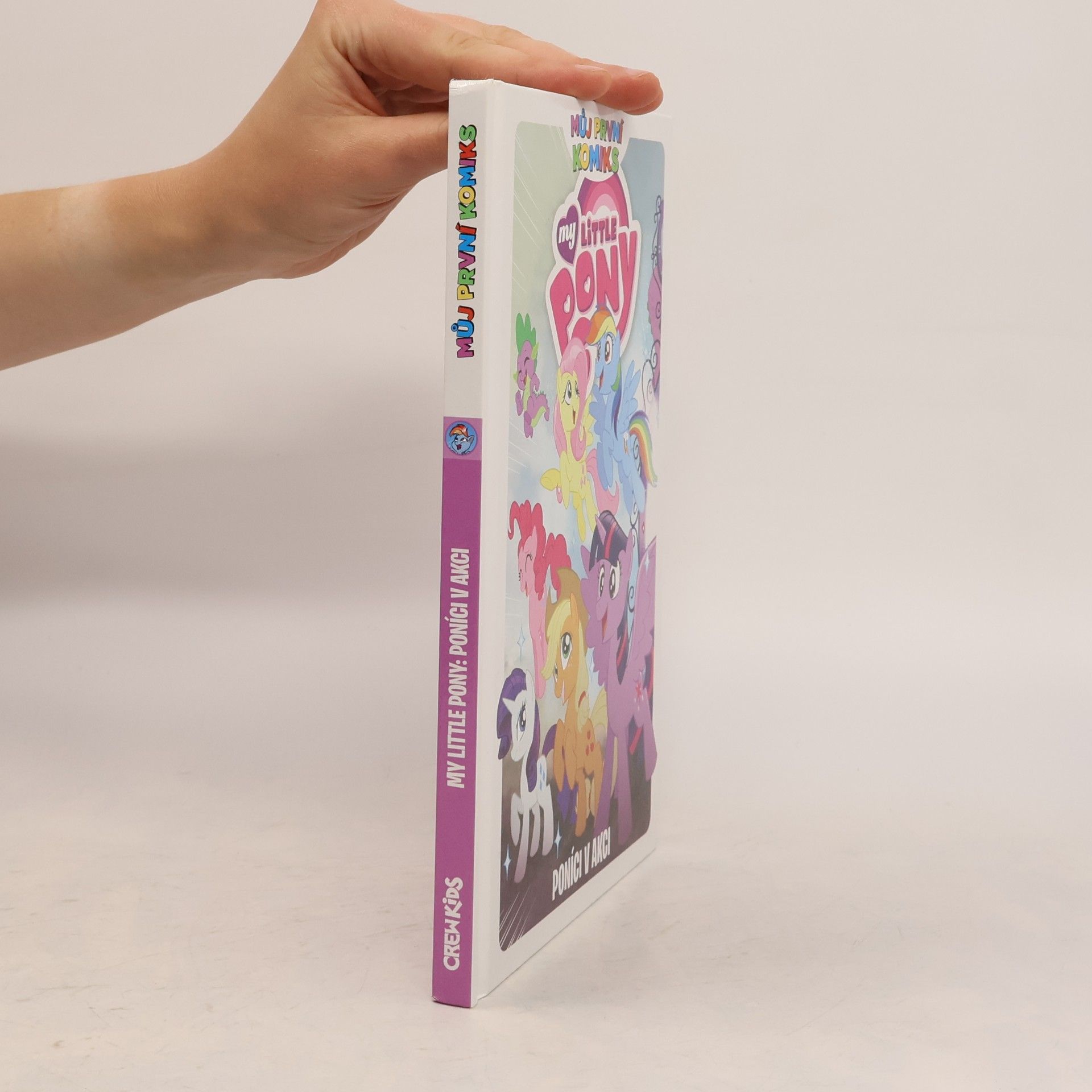 Kateřina Tichá My little pony. Poníci v akci