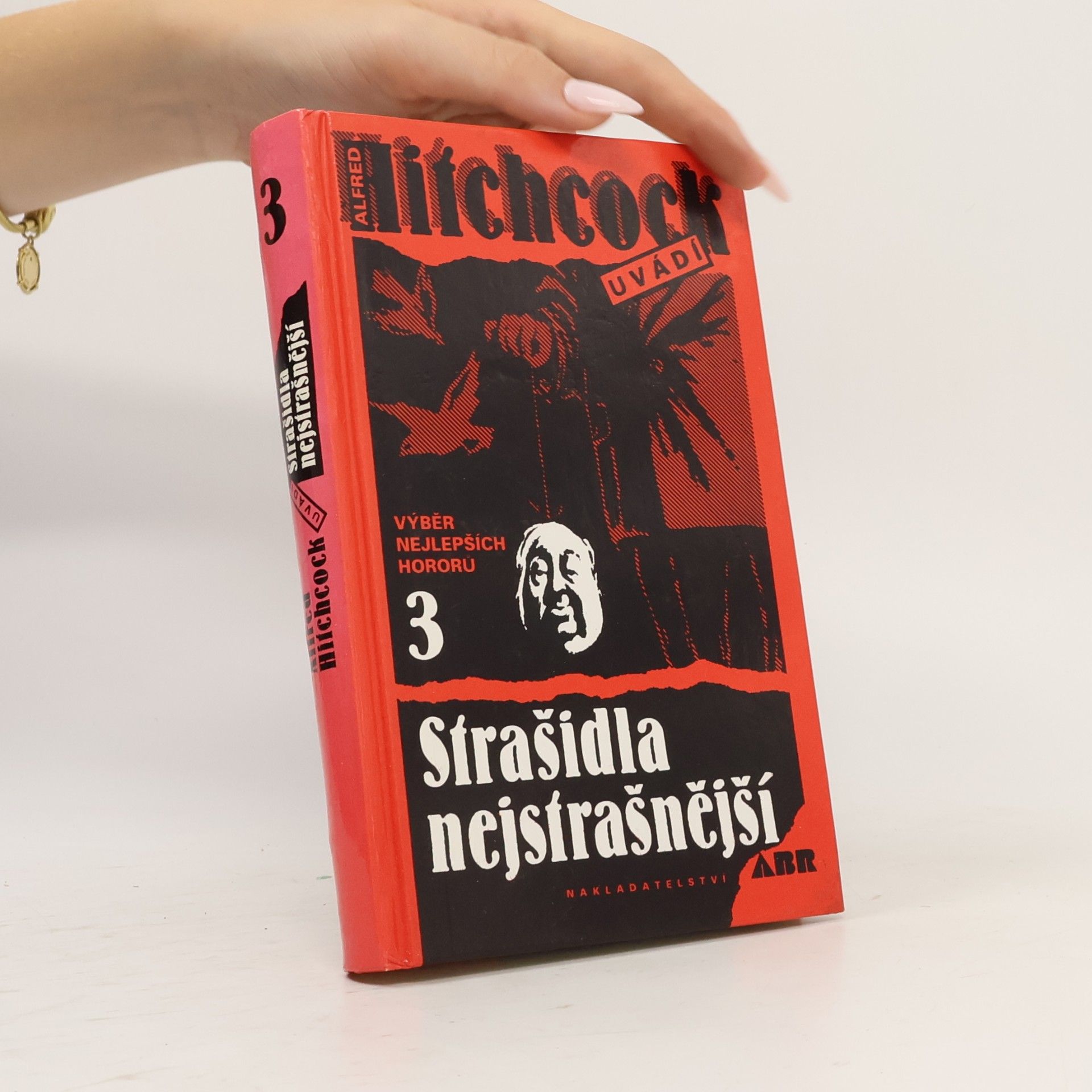 Alfred Hitchcock Strašidla nejstrašnější 3