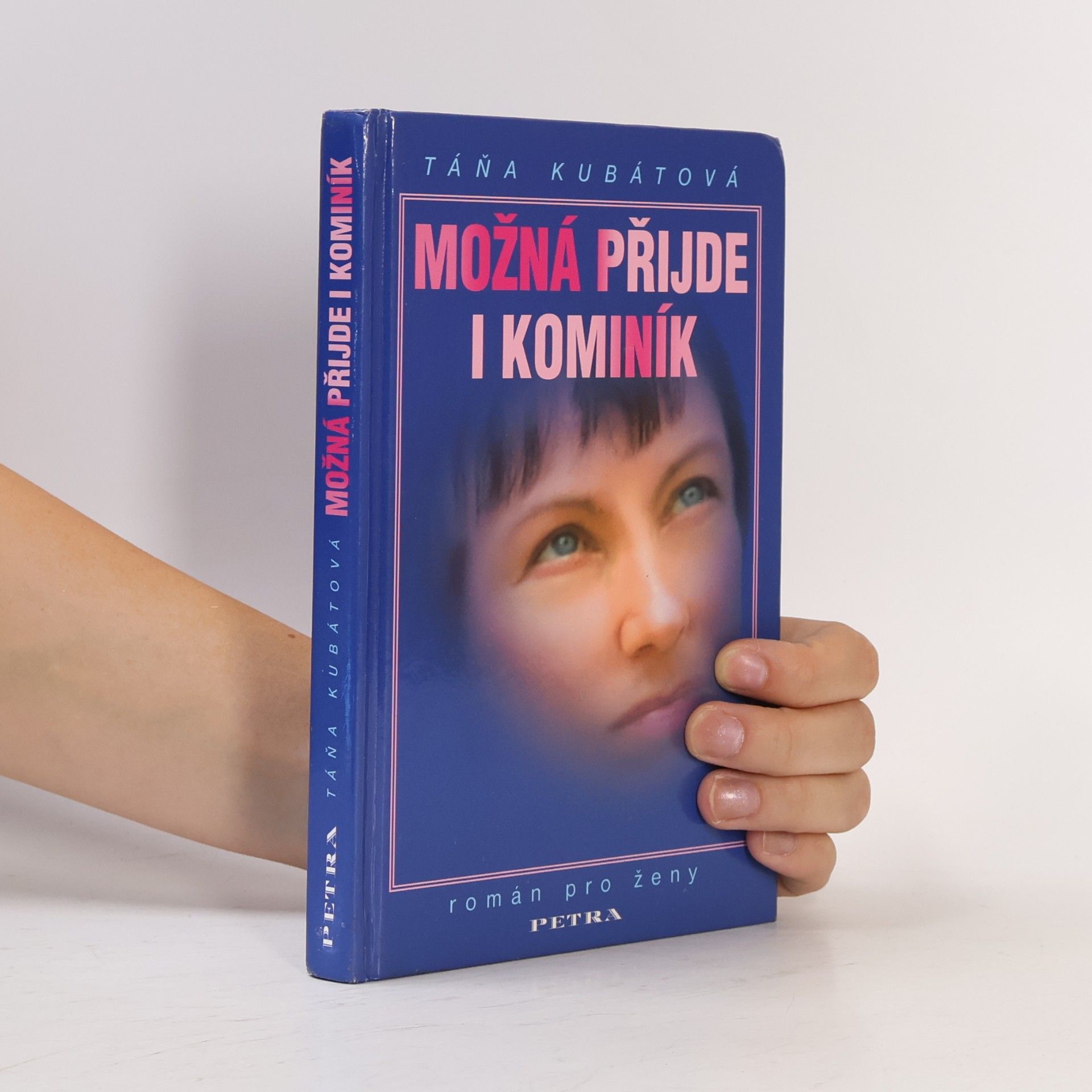 Táňa Kubátová Možná přijde i kominík