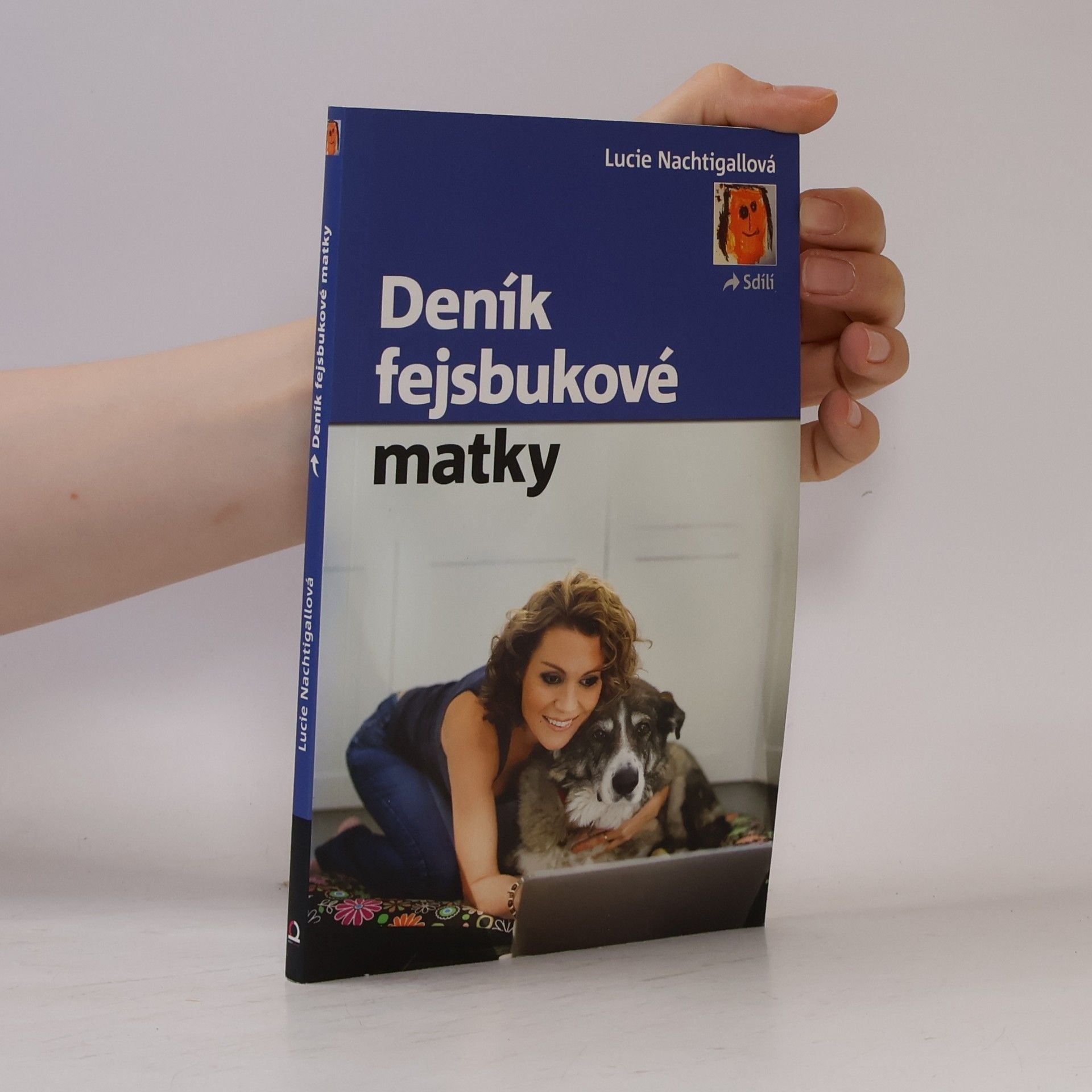 Lucie Nachtigallová Deník fejsbukové matky