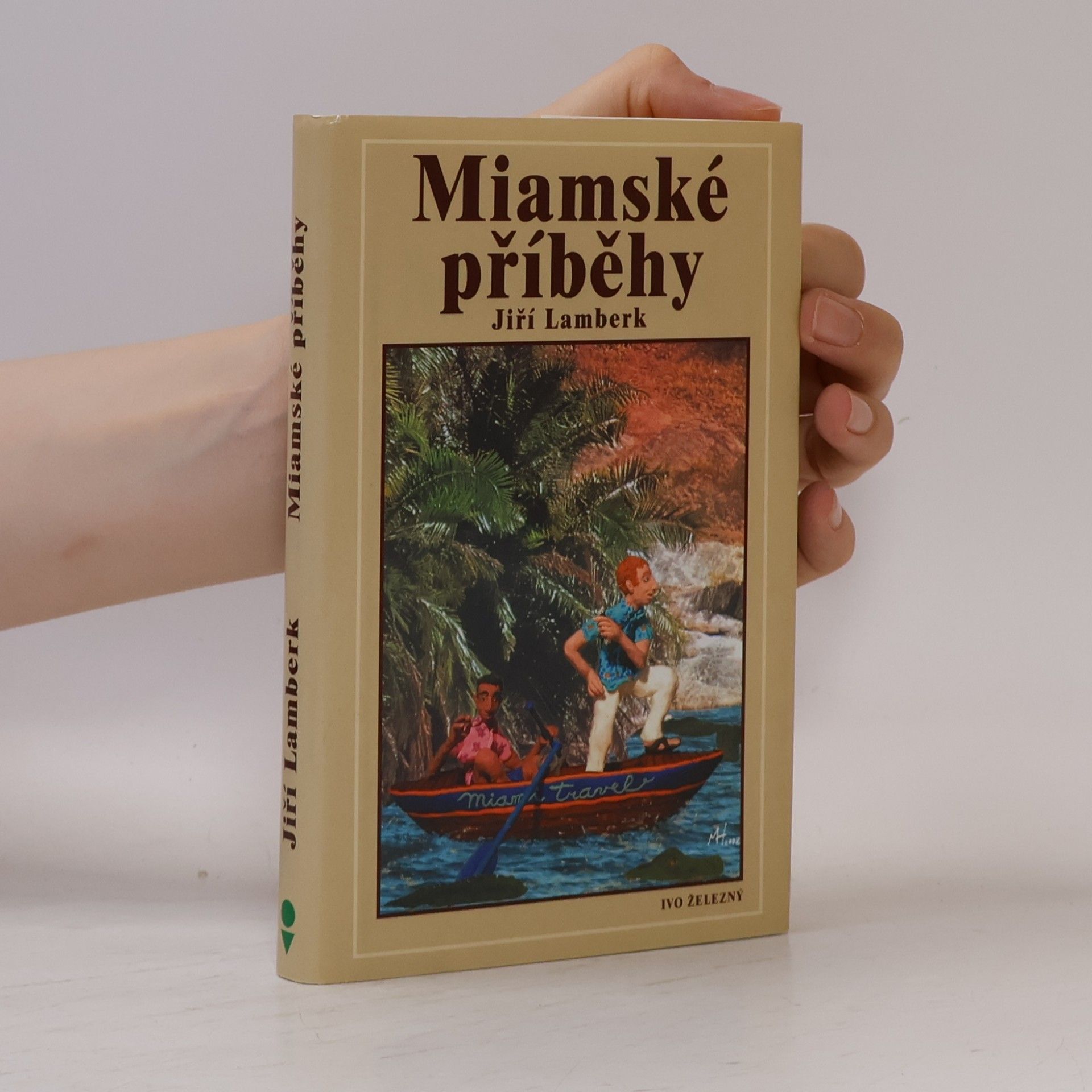 Jiří Lamberk Miamské příběhy