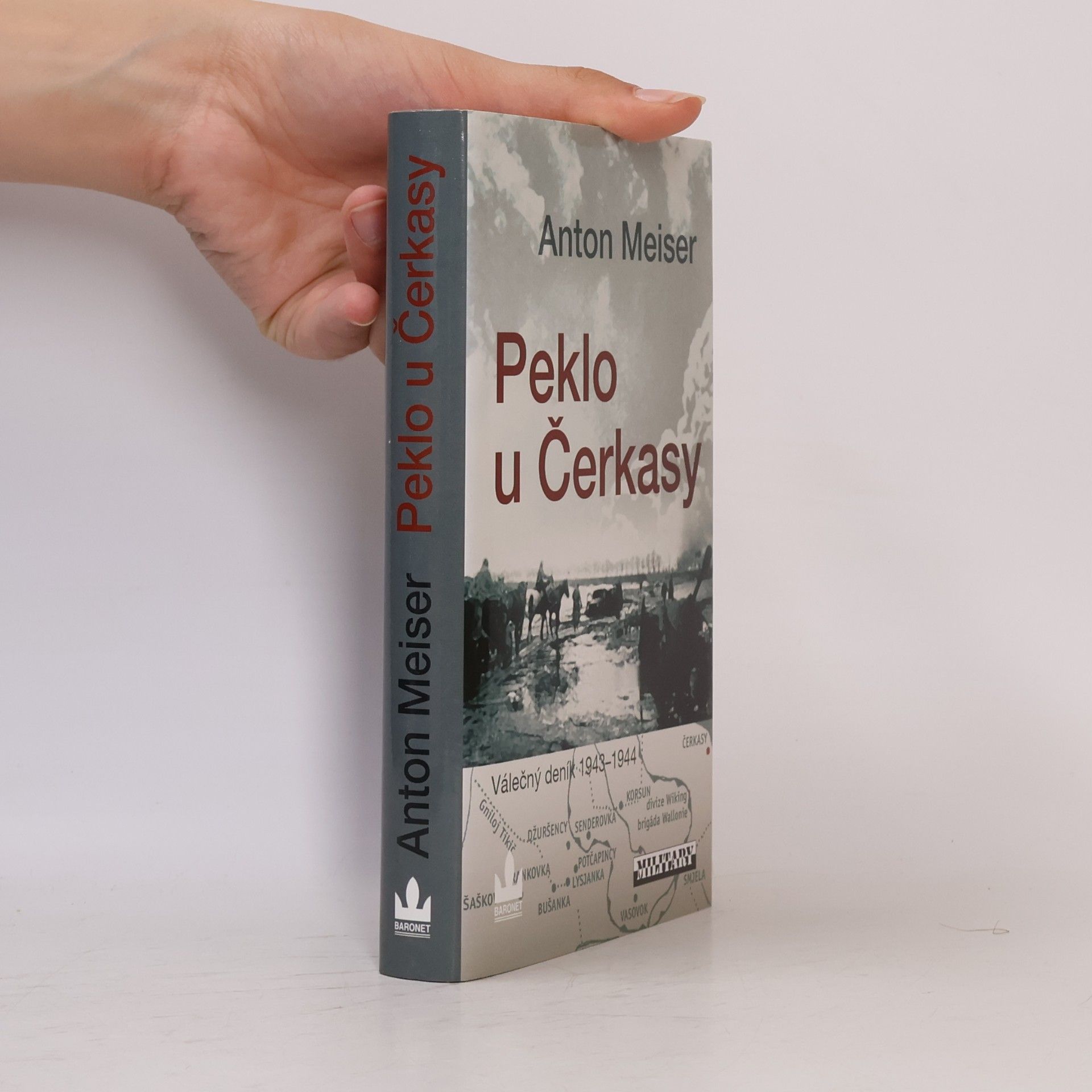 Anton Meiser Peklo u Čerkasy : válečný deník 1943-1944
