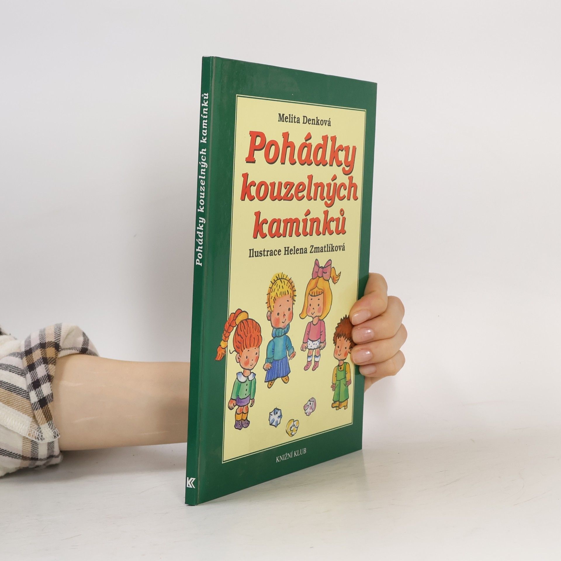 Melita Denková Pohádky kouzelných kamínků