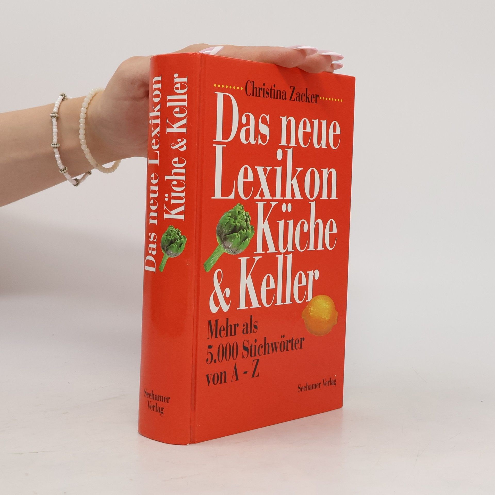 Christina Zacker Das neue Lexikon Küche & Keller