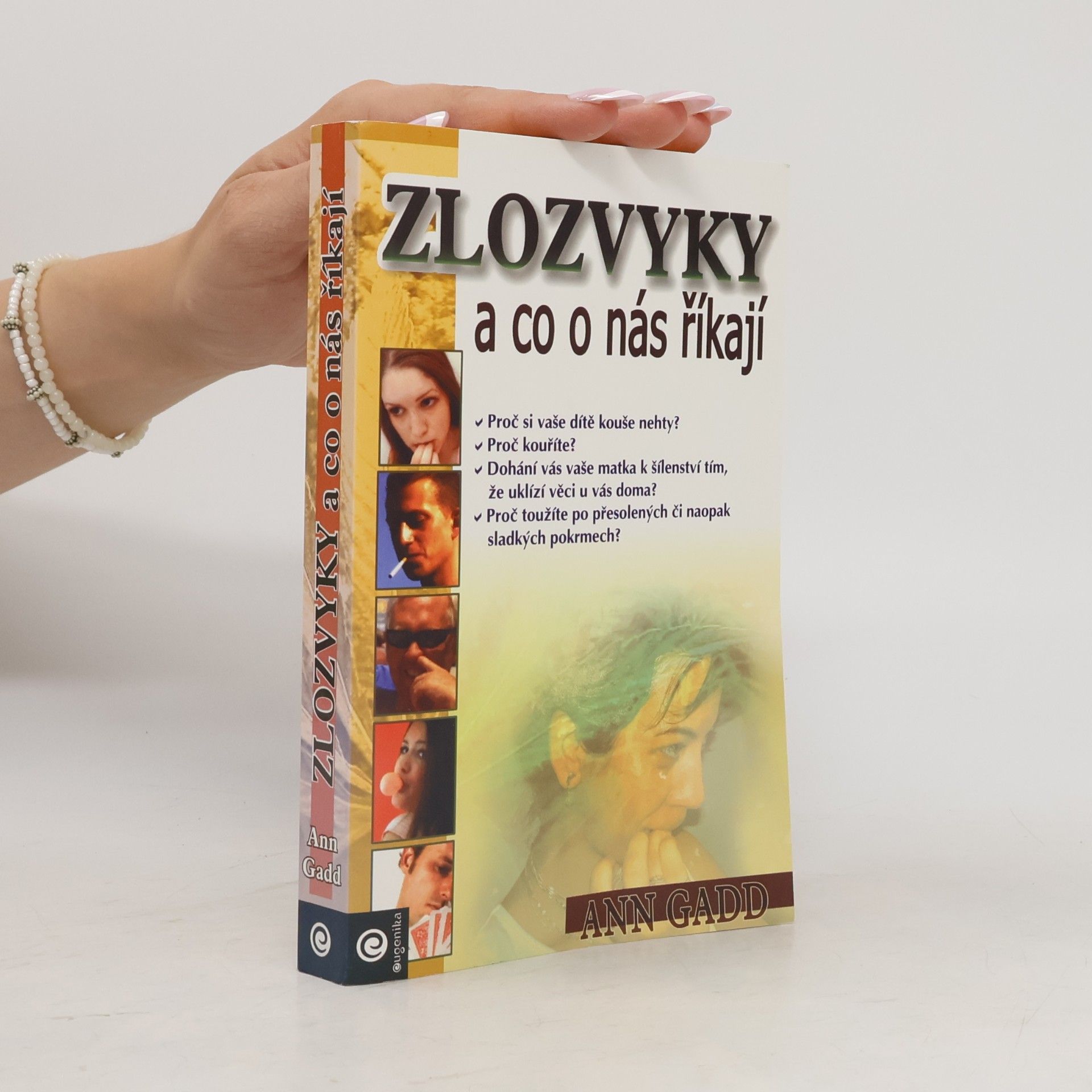 Ann Gadd Zlozvyky a co o nás říkají