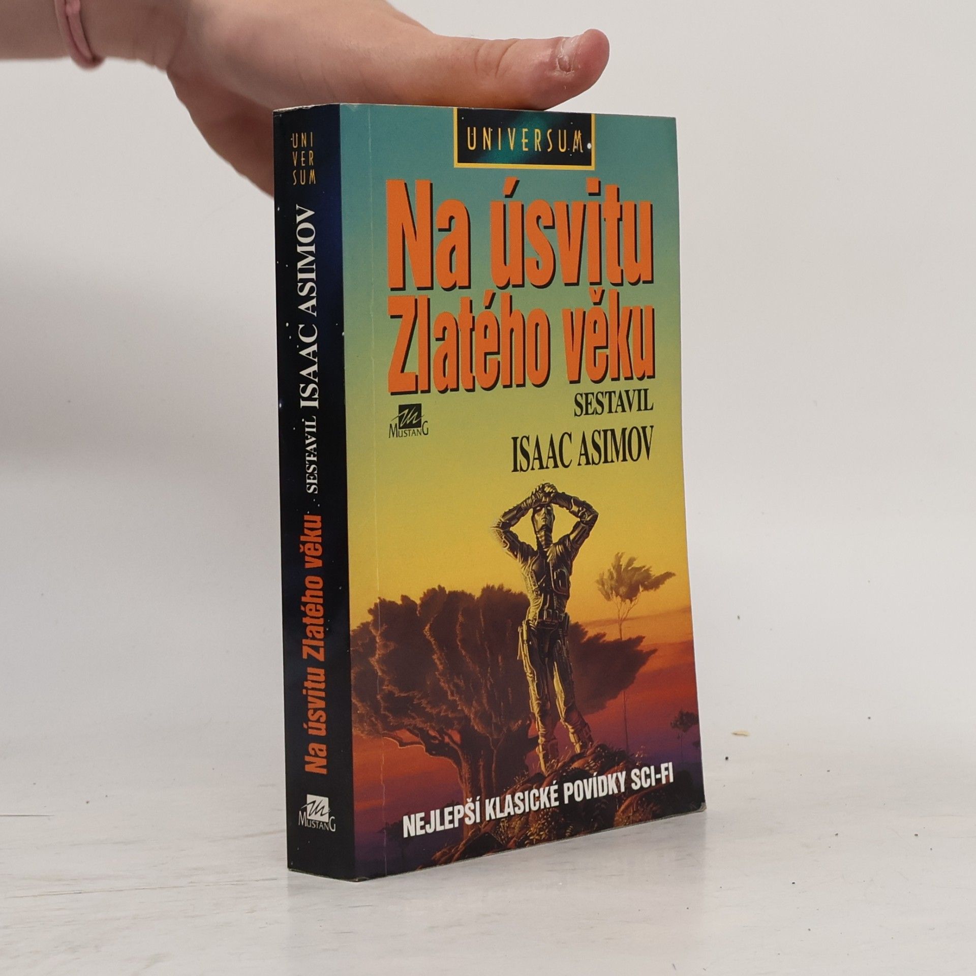 Isaac Asimov Na úsvitu Zlatého věku