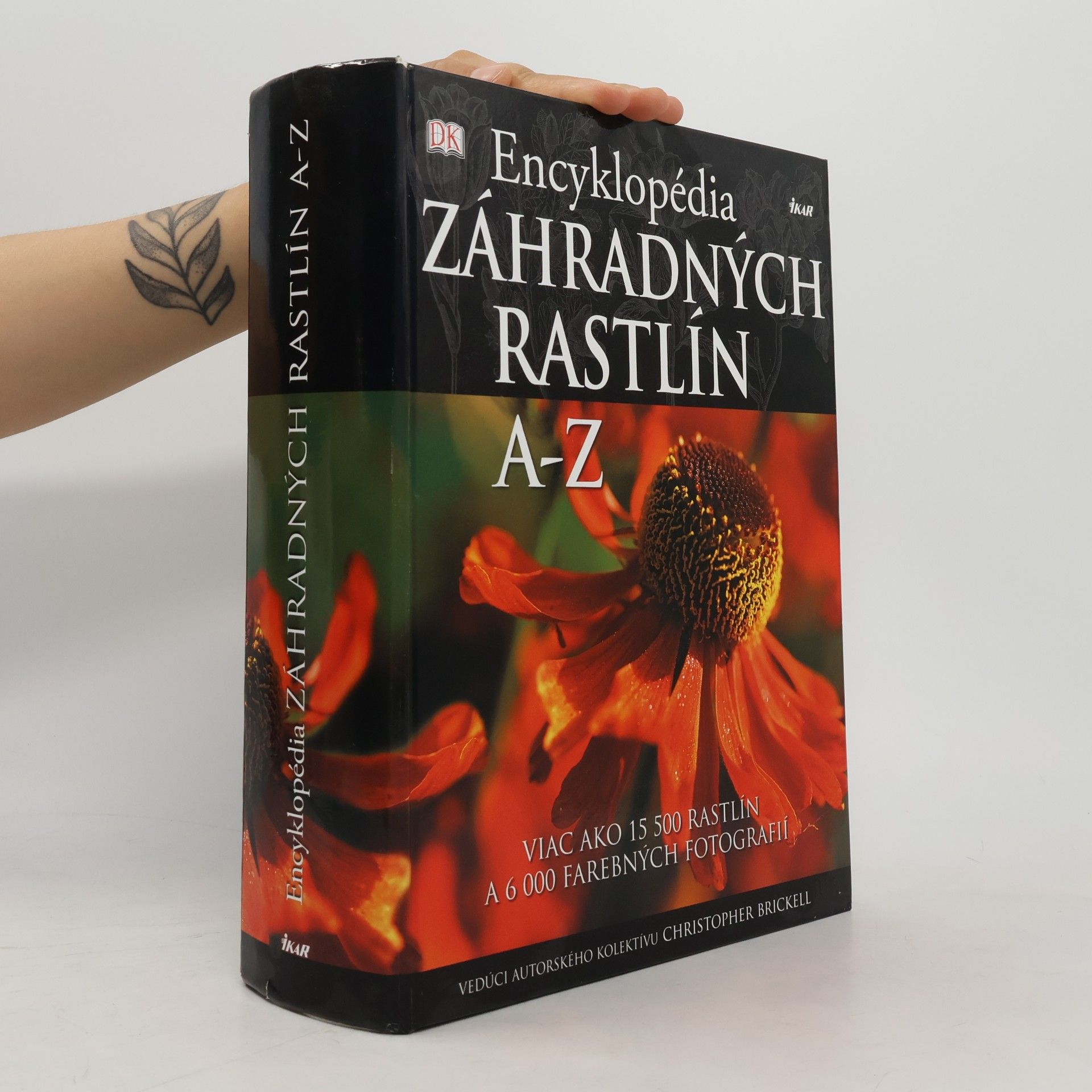Christopher David Brickell Encyklopédia záhradných rastlín A-Z