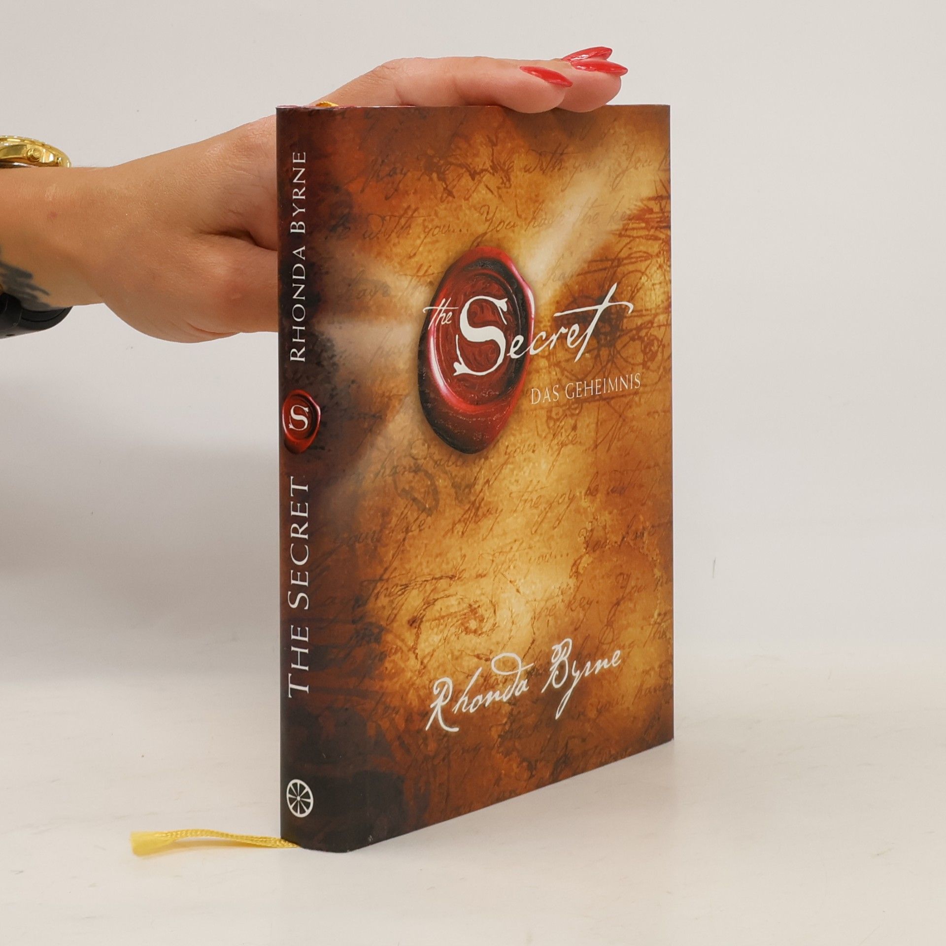 Rhonda Byrne The Secret. Das Geheimnis