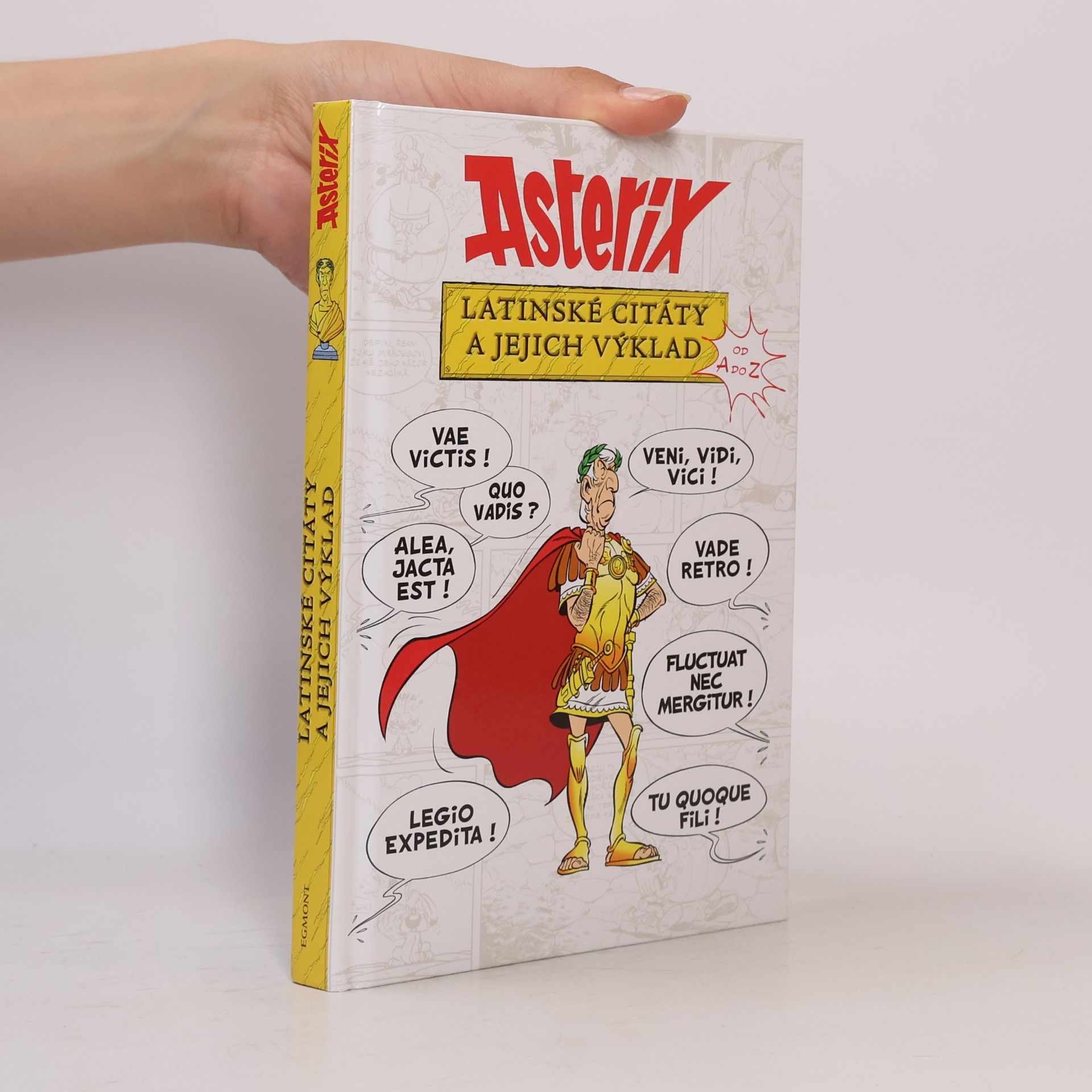 Michal Lázňovský Asterix: latinské citáty a jejich výklad od A do Z