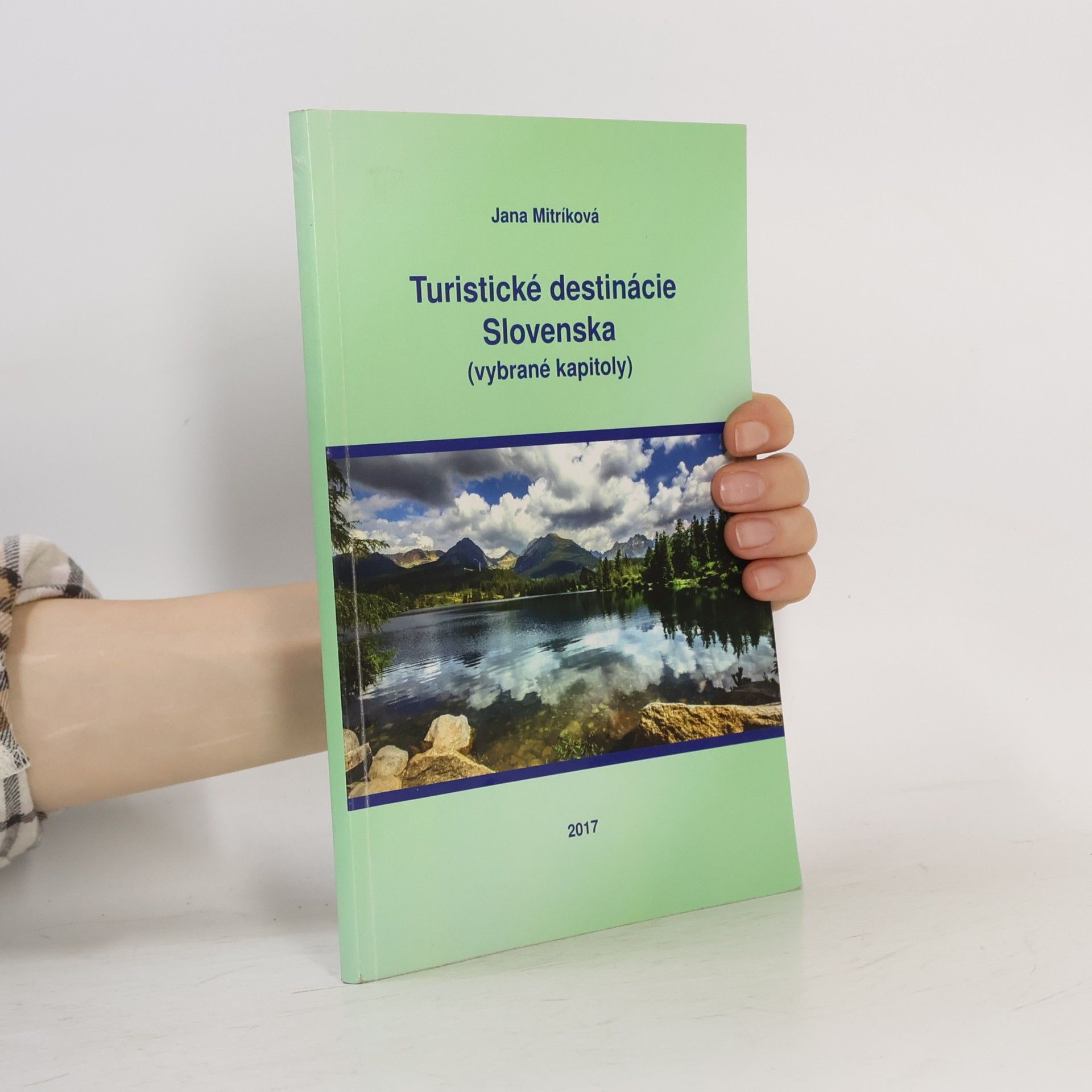 Jana Mitríková Turistické destinácie Slovenska (vybrané kapitoly)