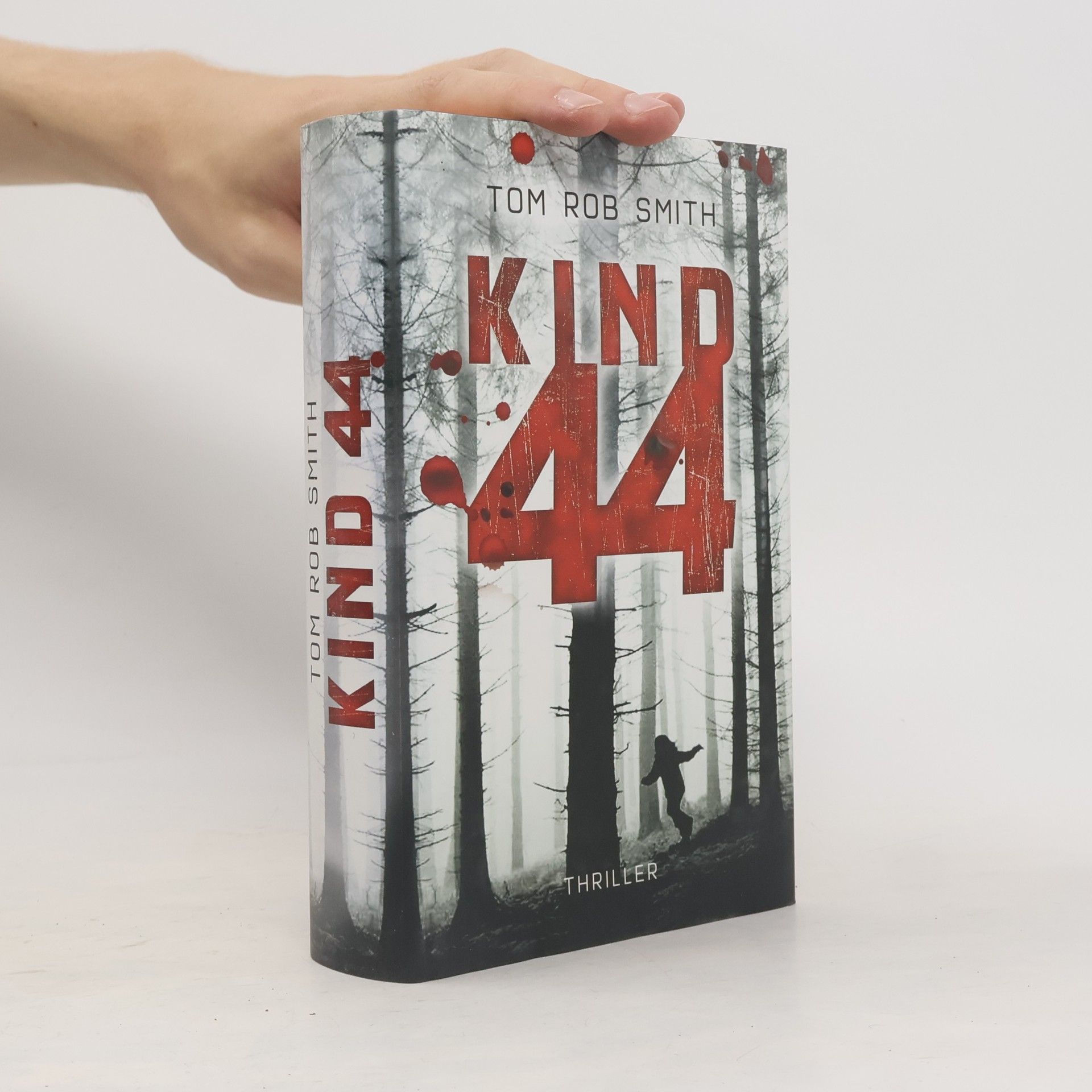 Tom Rob Smith Kind 44