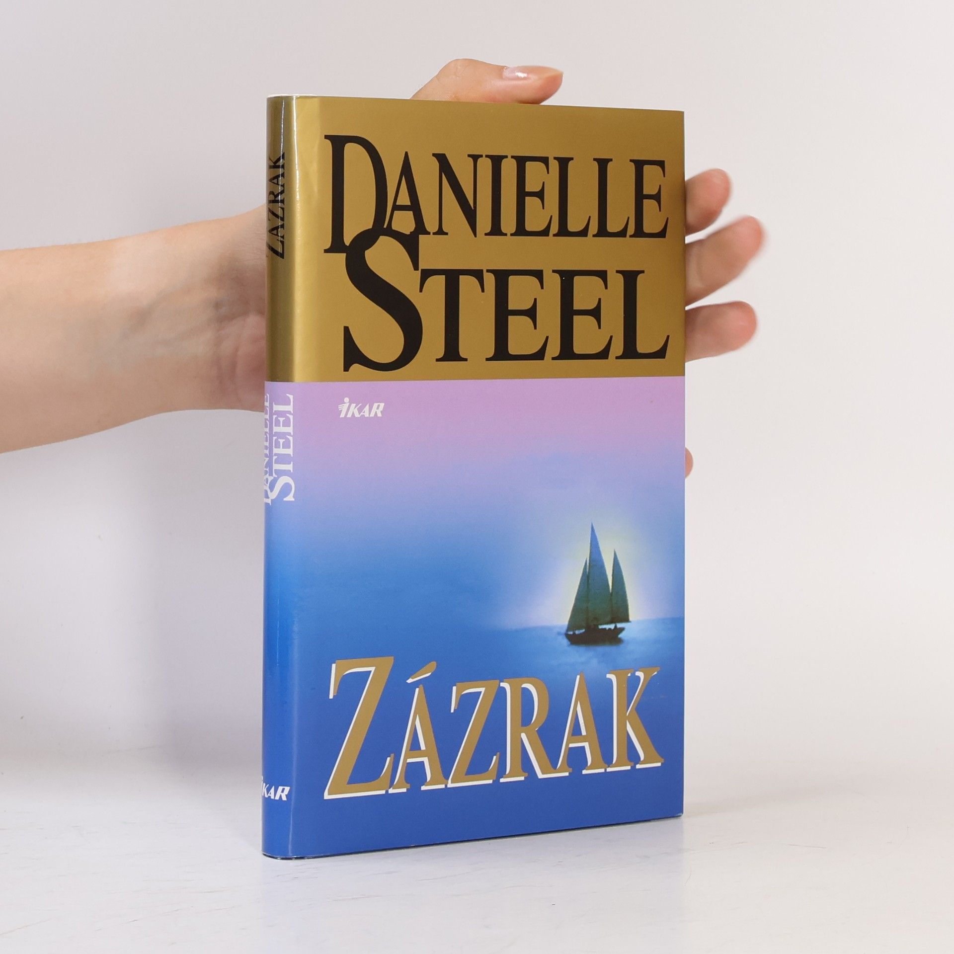 Danielle Steel Zázrak