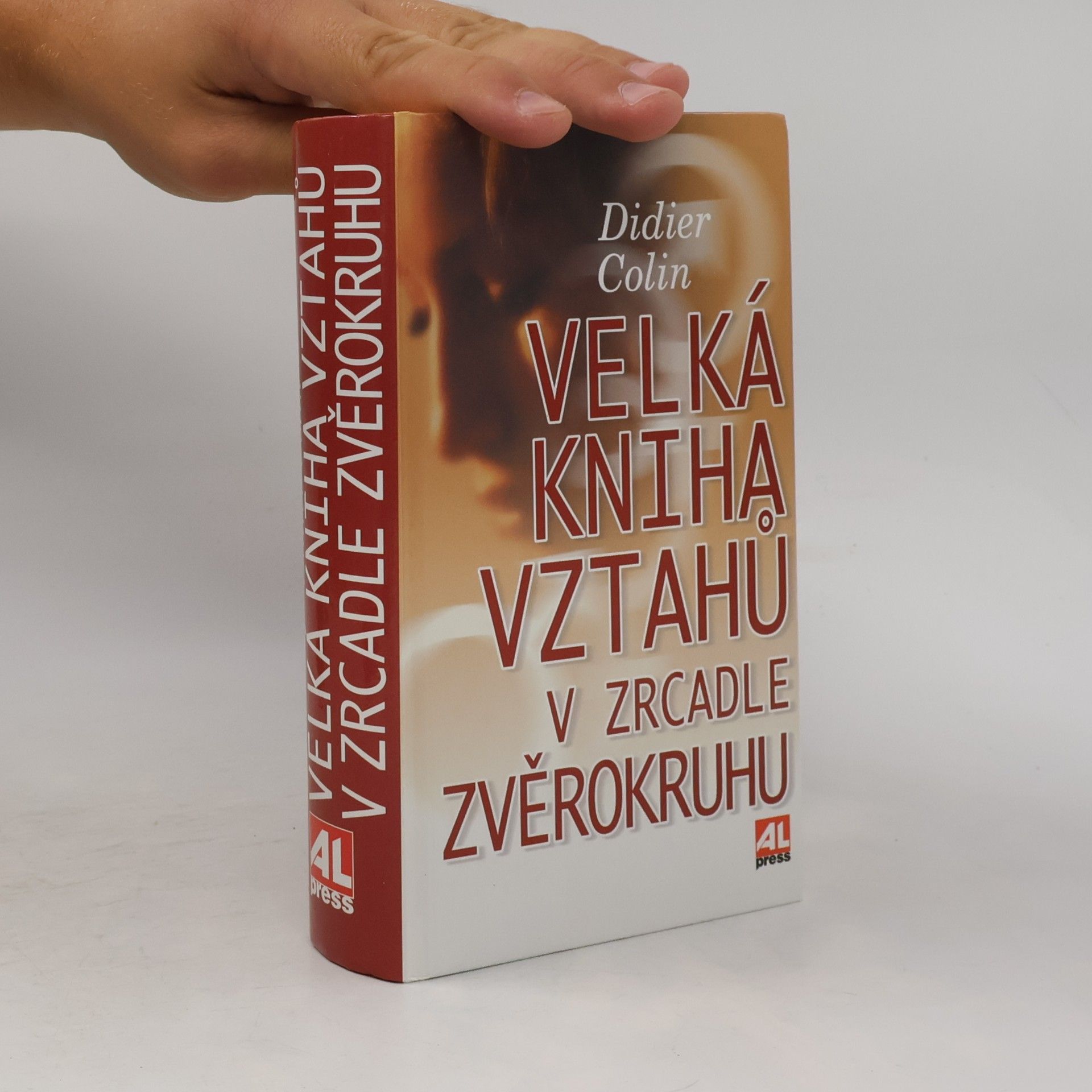 Didier Colin Velká kniha vztahů v zrcadle zvěrokruhu