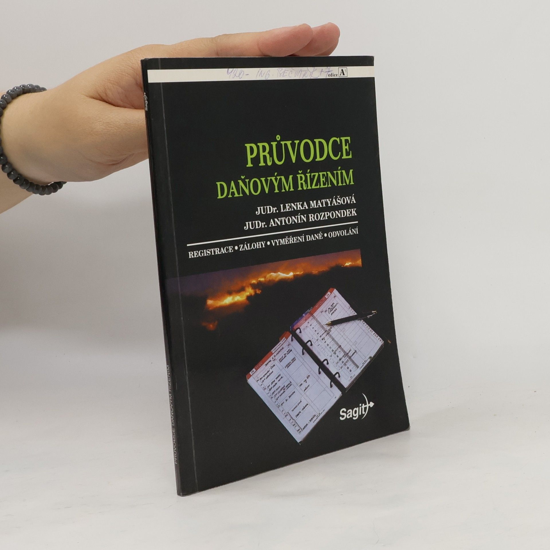 Antonín Rozpondek Průvodce daňovým řízením