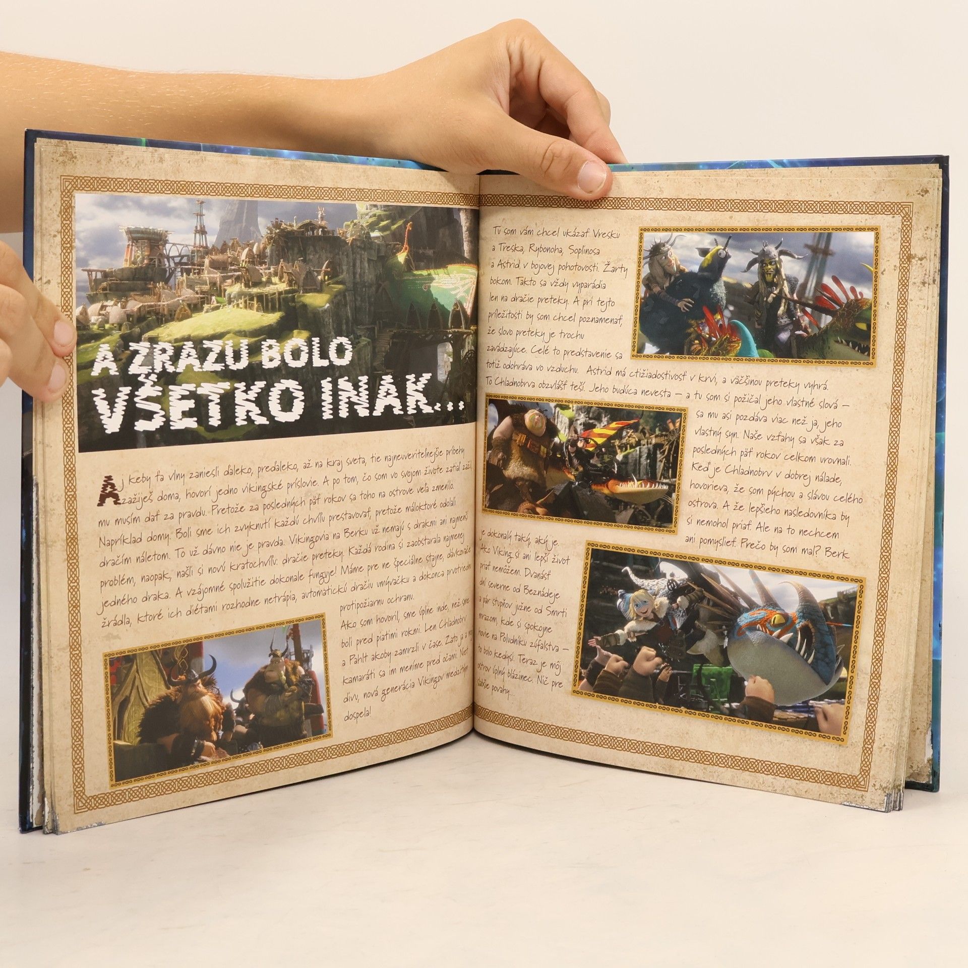 Various authors Ako si vycvičiť draka: Celý príbeh o mne a Bezzubom
