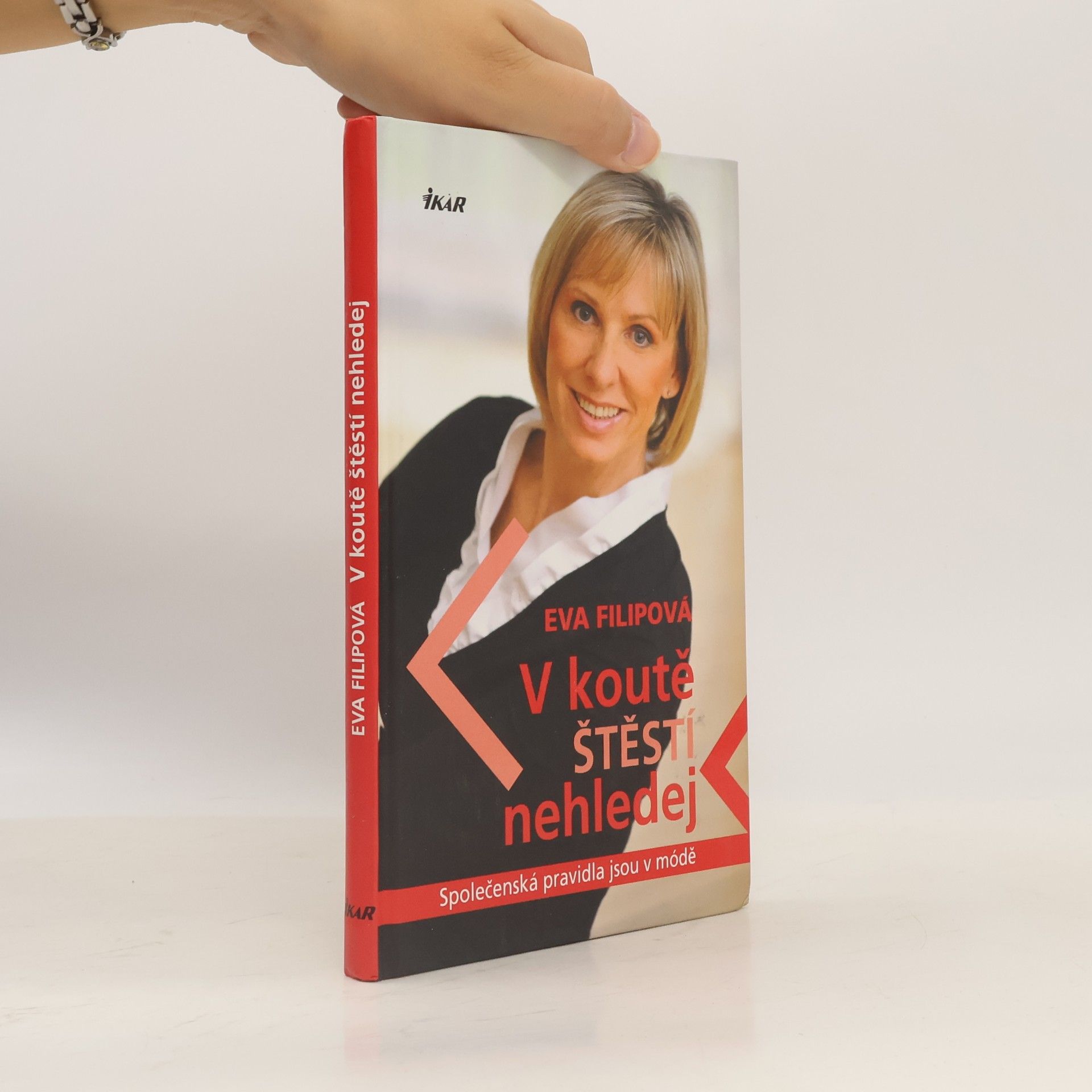 V koutě štěstí nehledej. Společenská pravidla jsou v módě