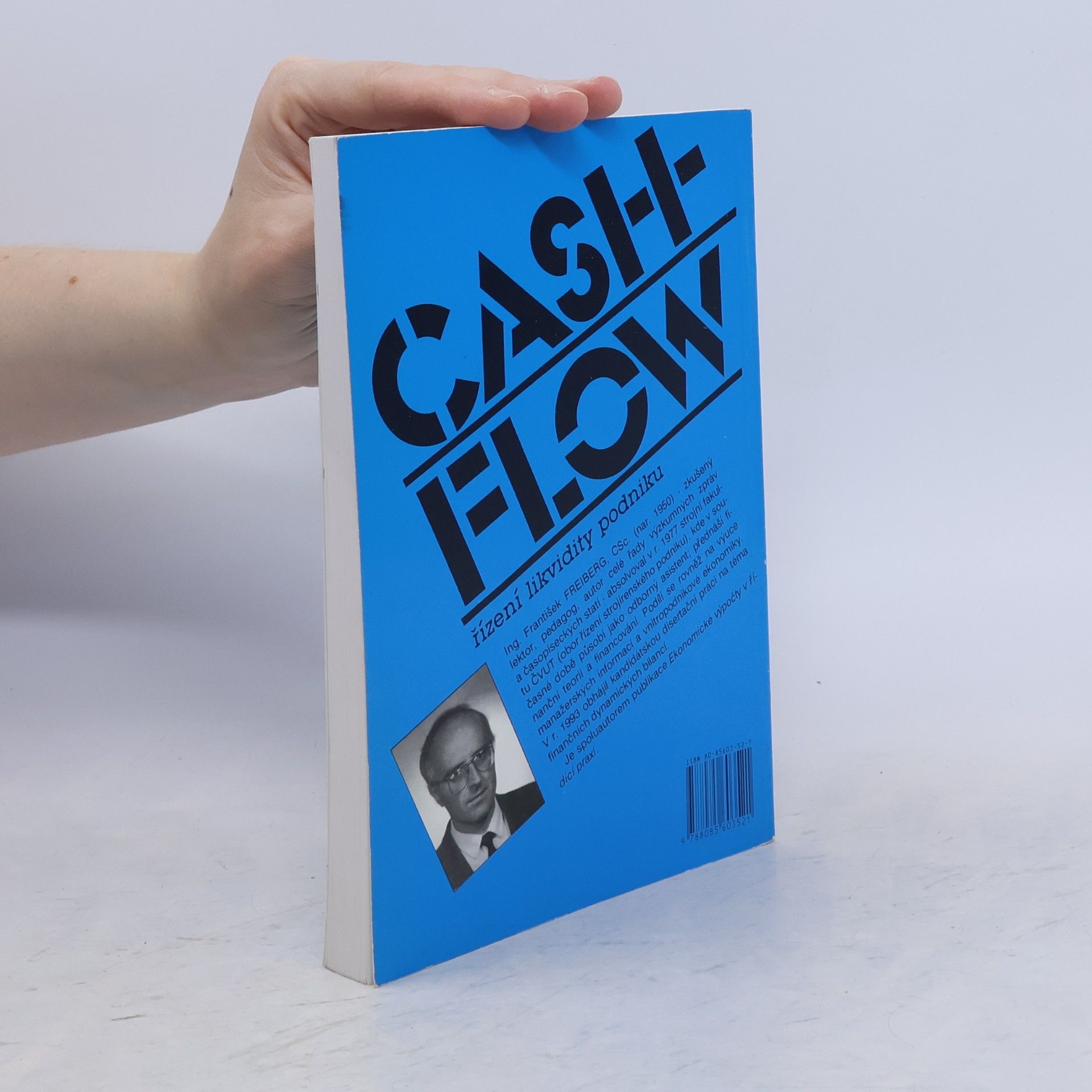 František Freiberg Cash-flow. Řízení likvidity podniku