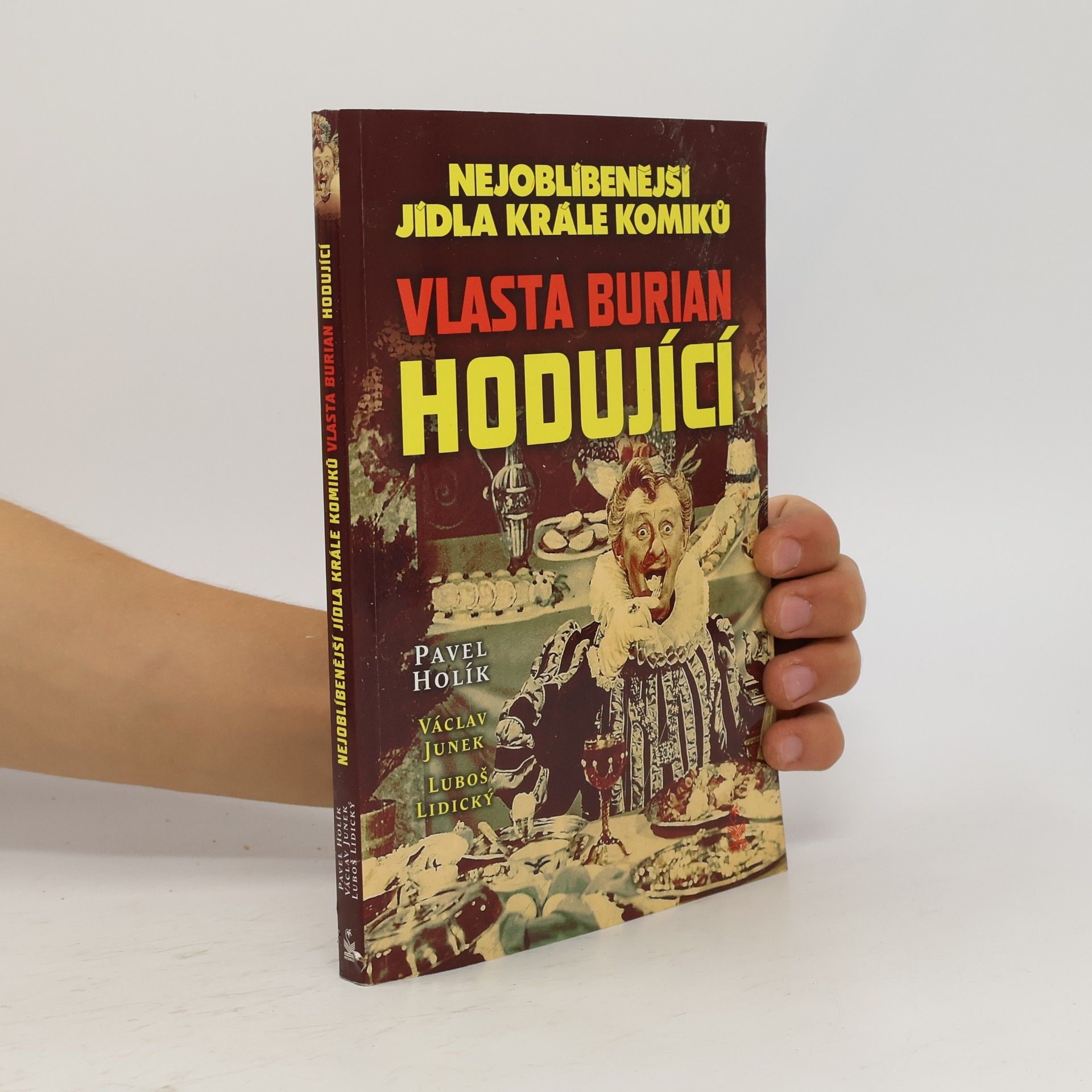 Pavel Holík Nejoblíbenější jídla krále komiků. Vlasta Burian hodující