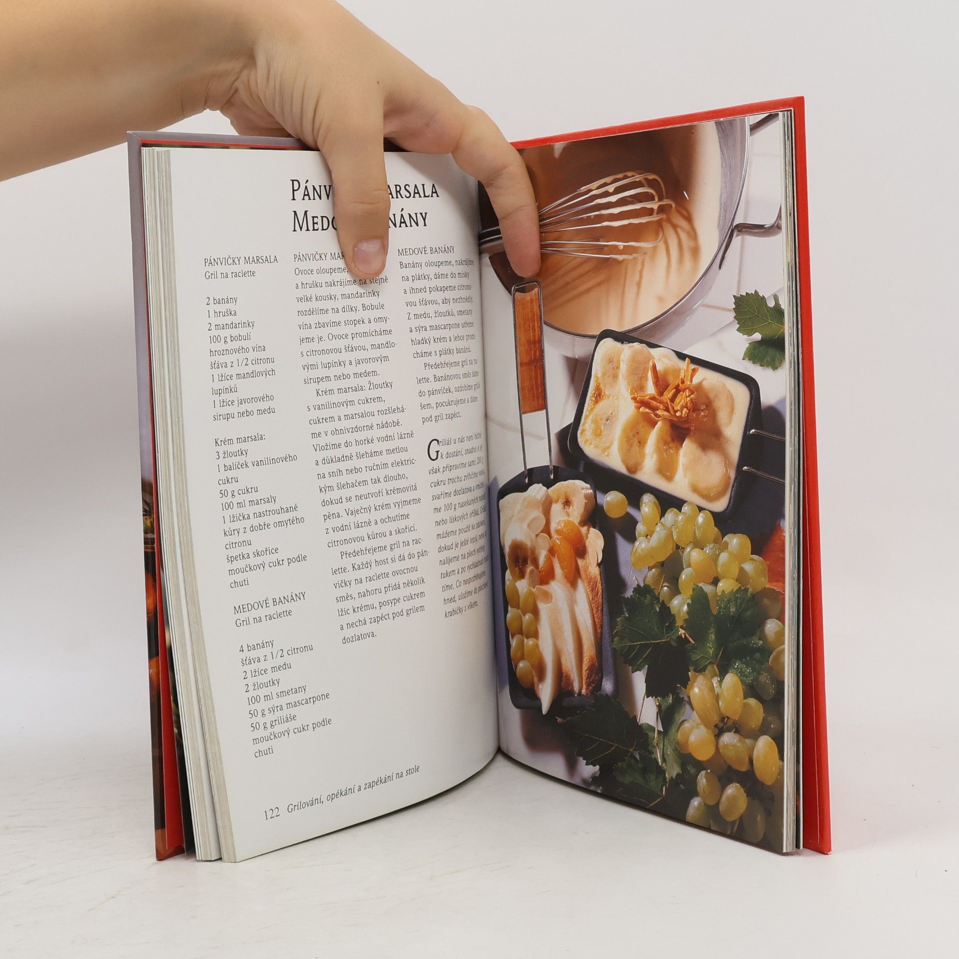 Collectif d'auteurs Grilujeme: Raclette, fondue: Se 125 recepty a exkluzivními fotografiemi Hanse Joachima Döbbelina