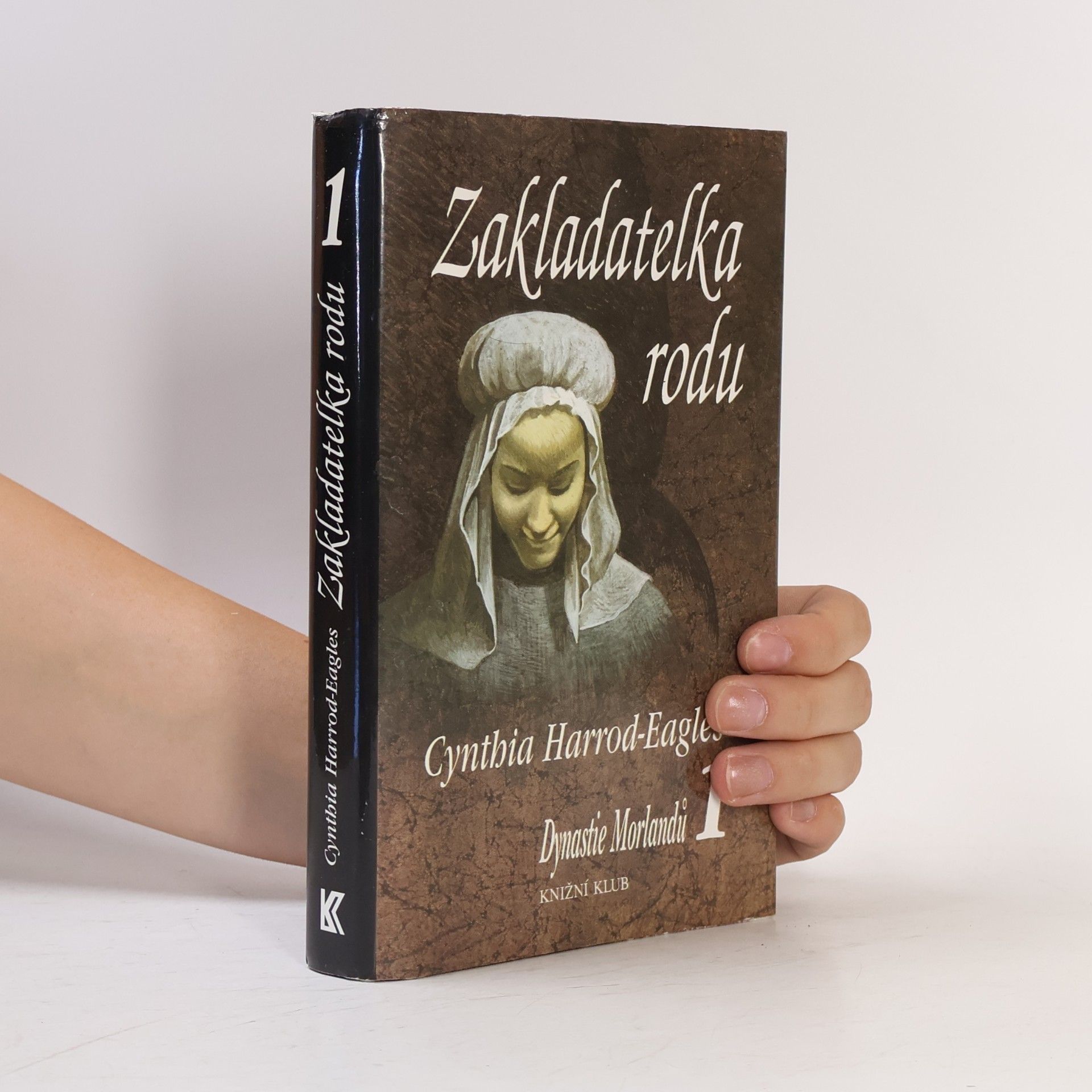 Cynthia Harrod-Eagles Dynastie Morlandů 1. Zakladatelka rodu