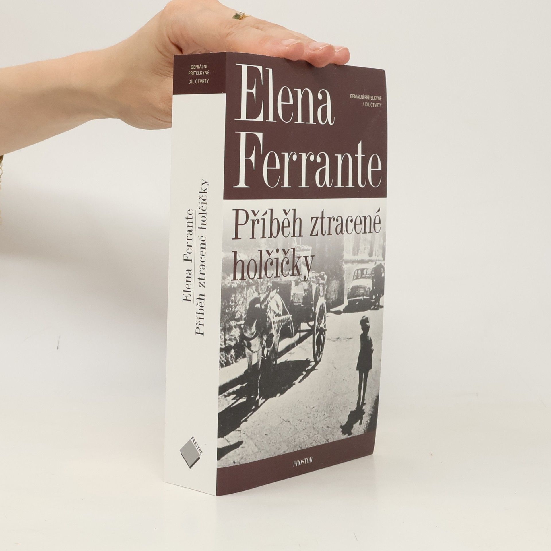 Elena Ferrante Geniální přítelkyně 1-4
