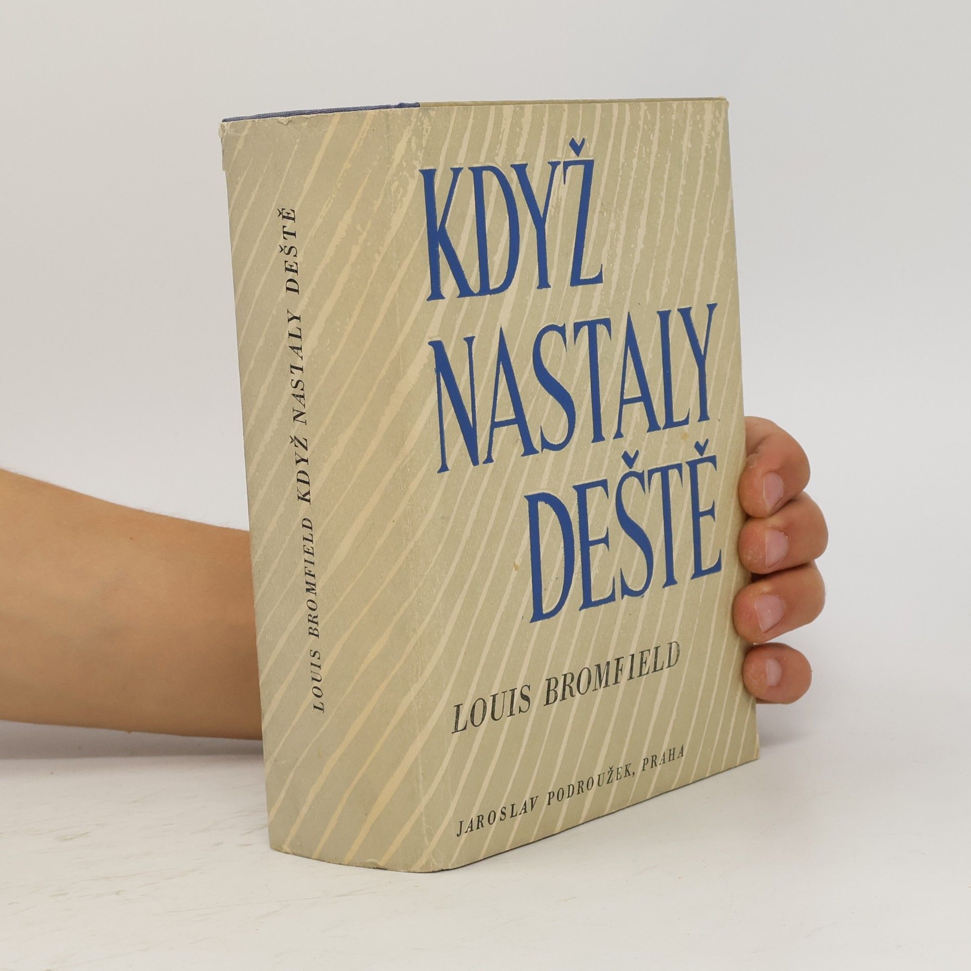 Louis Bromfield Když nastaly deště