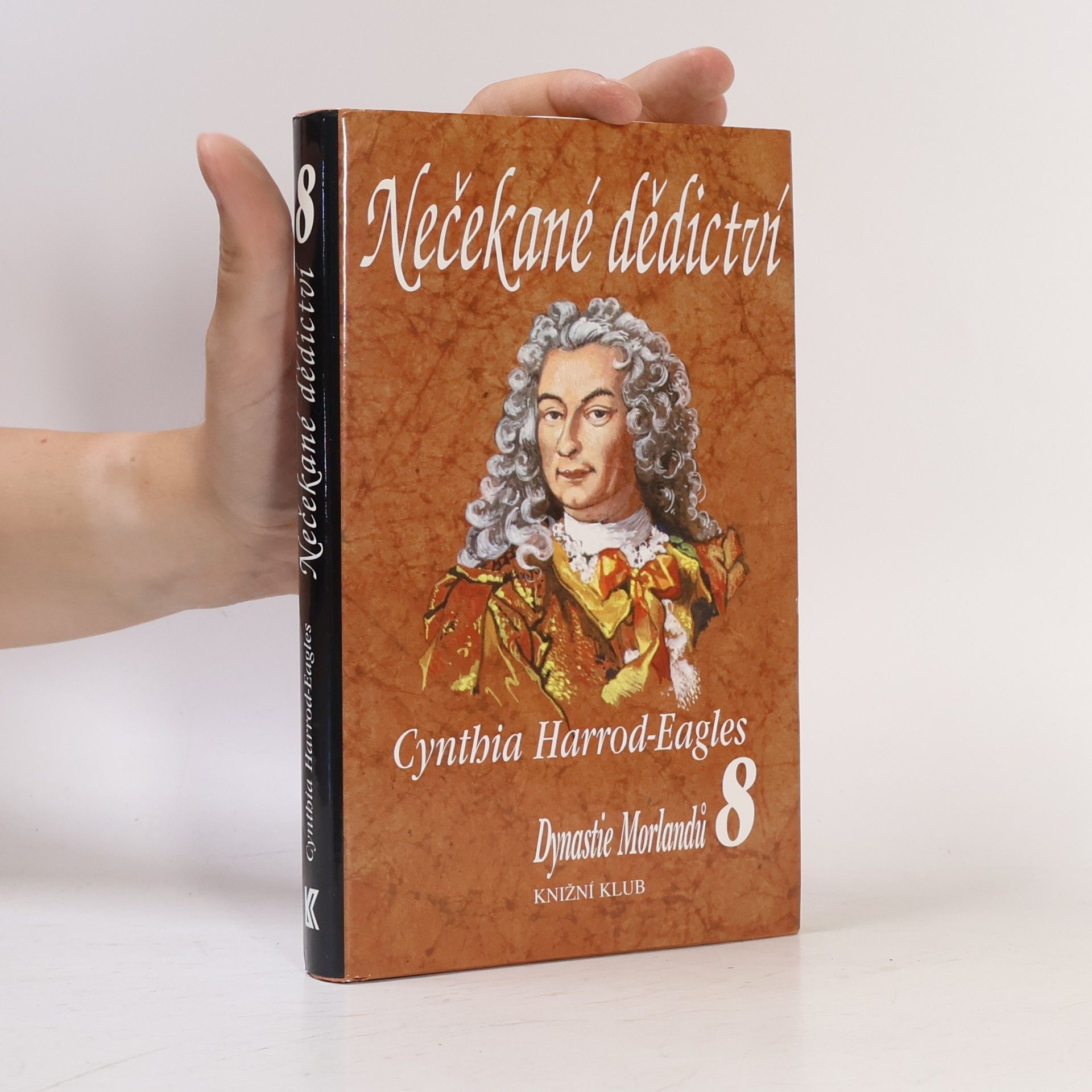 Cynthia Harrod-Eagles Nečekané dědictví. Dynastie Morlandů. 8. díl