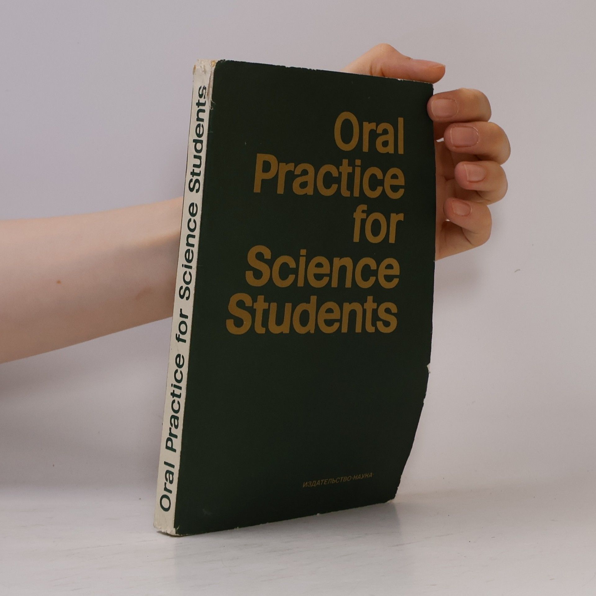 Autorenkollektiv Oral Practice for Science Students