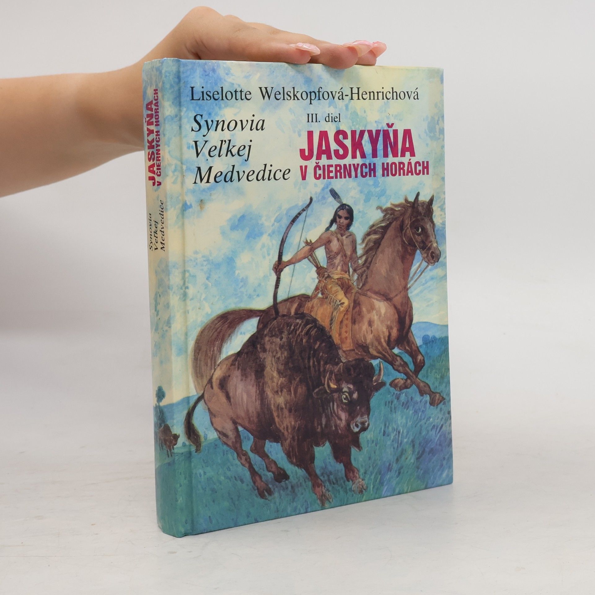 Liselotte Welskopfová-Henrichová Jaskyňa v Čiernych horách