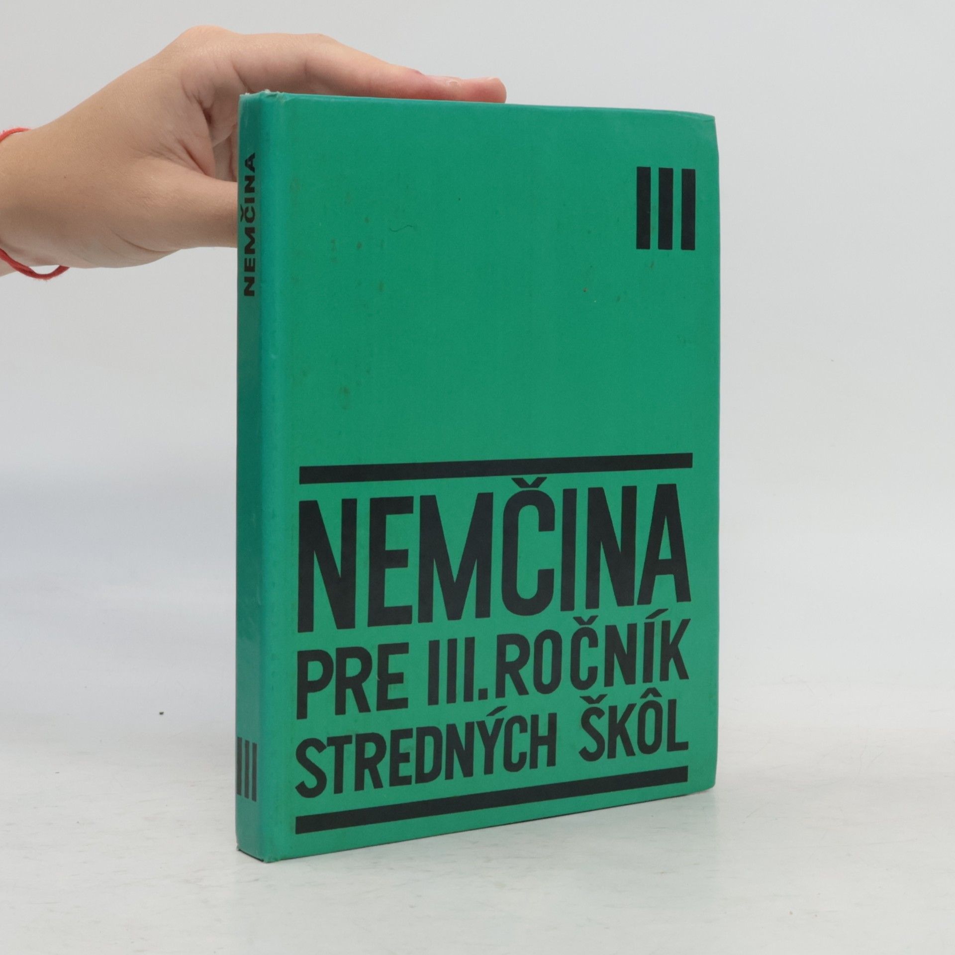 Kolektiv autorů Nemčina pre III. ročník stredných škol