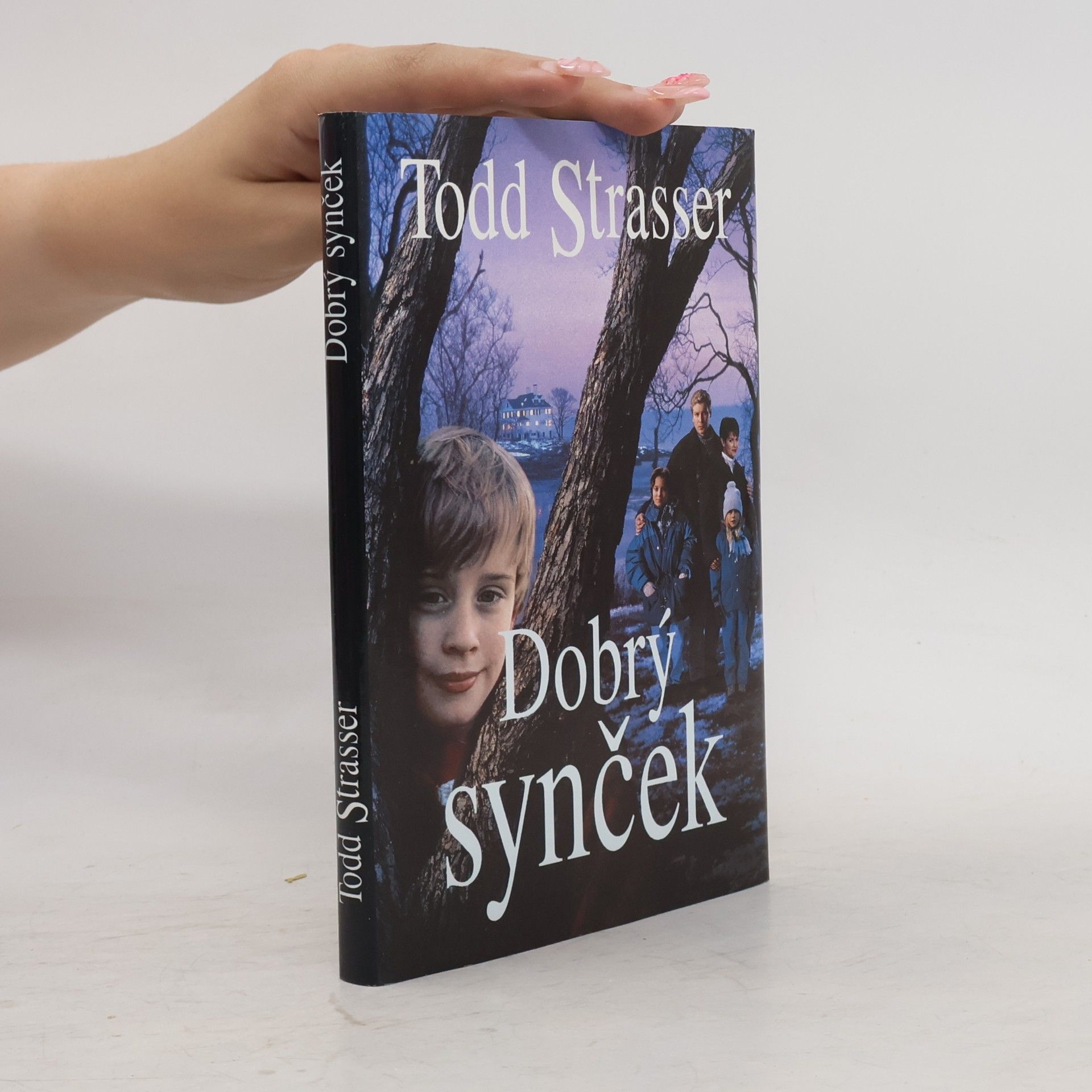 Todd Strasser Dobrý synček