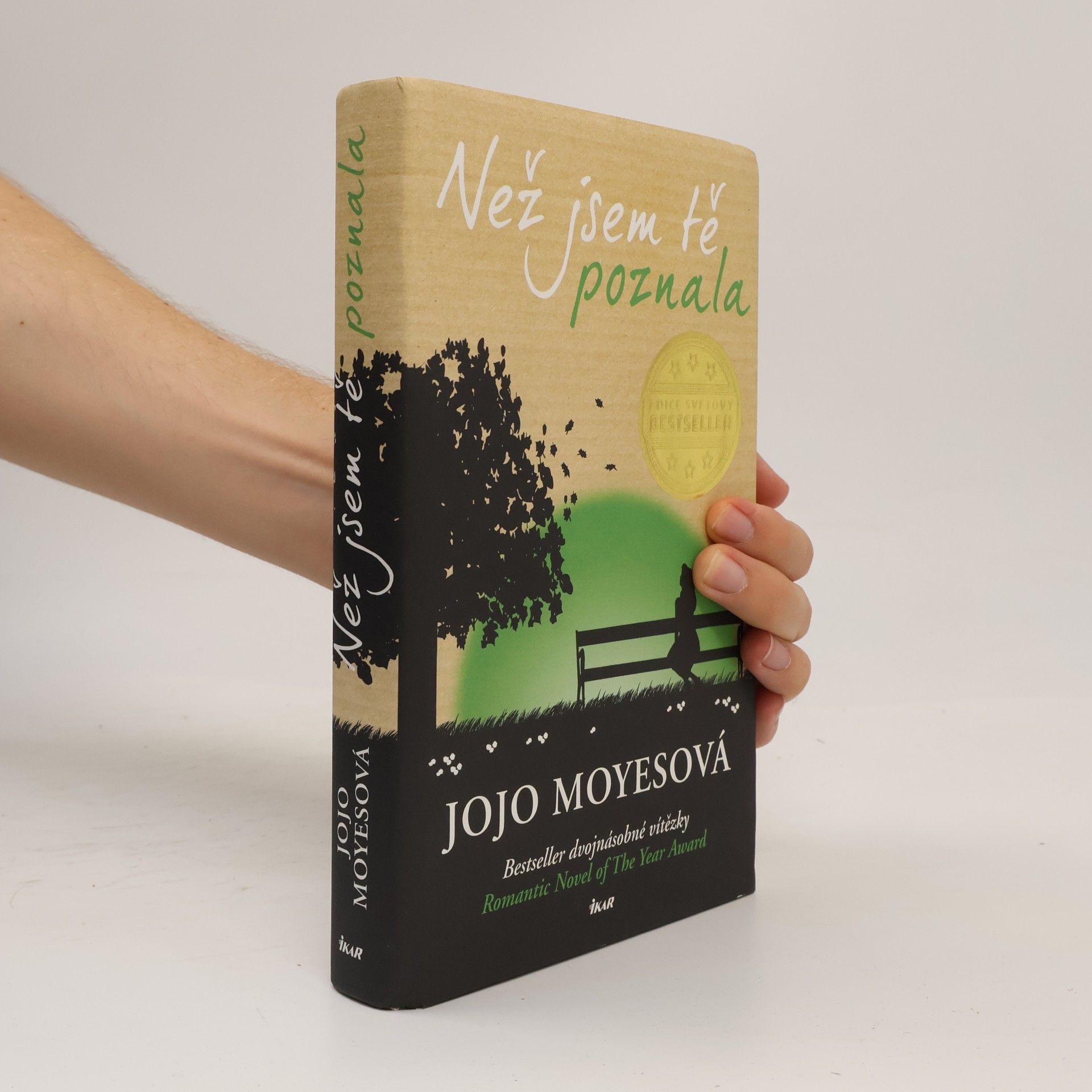 Jojo Moyes Než jsem tě poznala