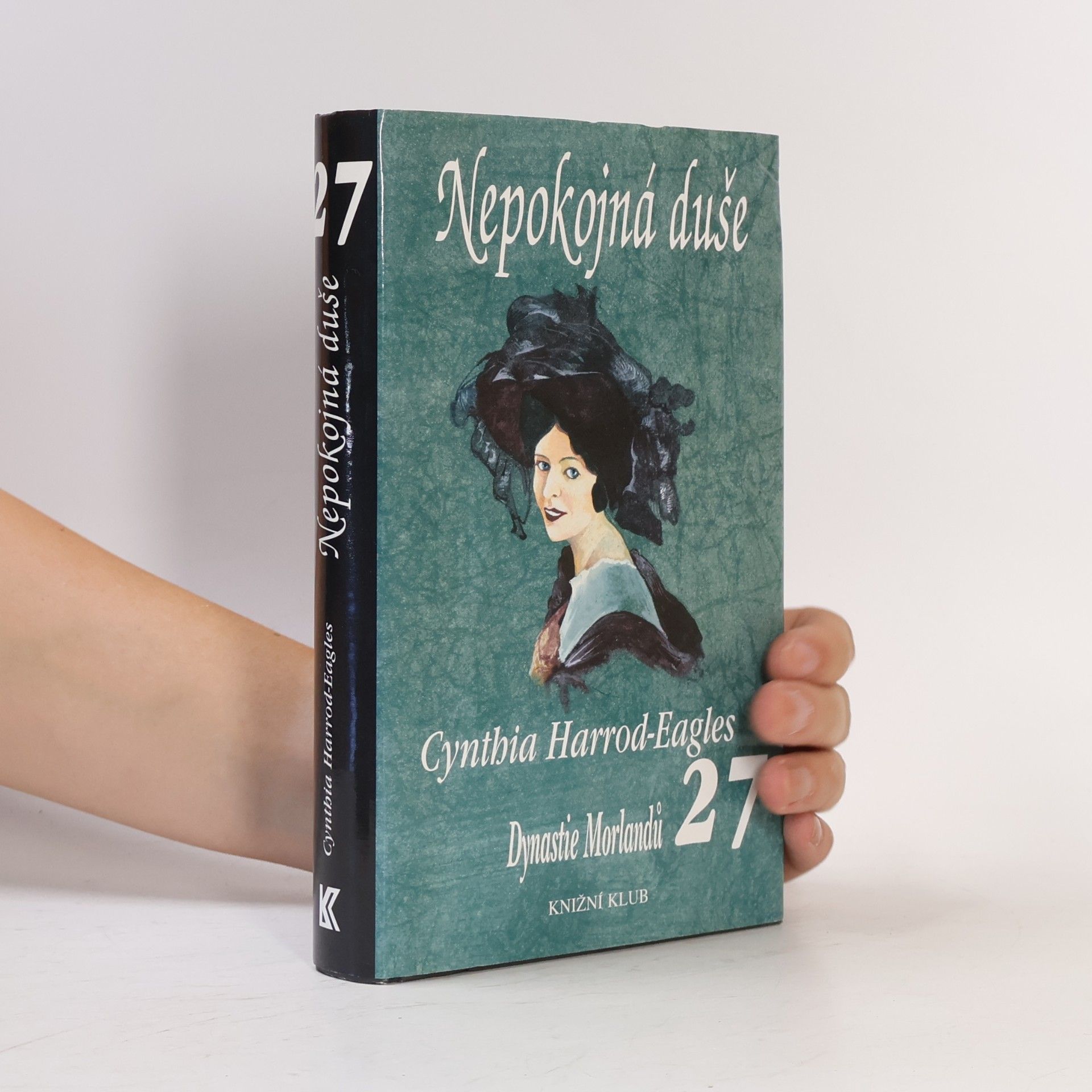 Cynthia Harrod-Eagles Nepokojná duše. Dynastie Morlandů. 27. díl