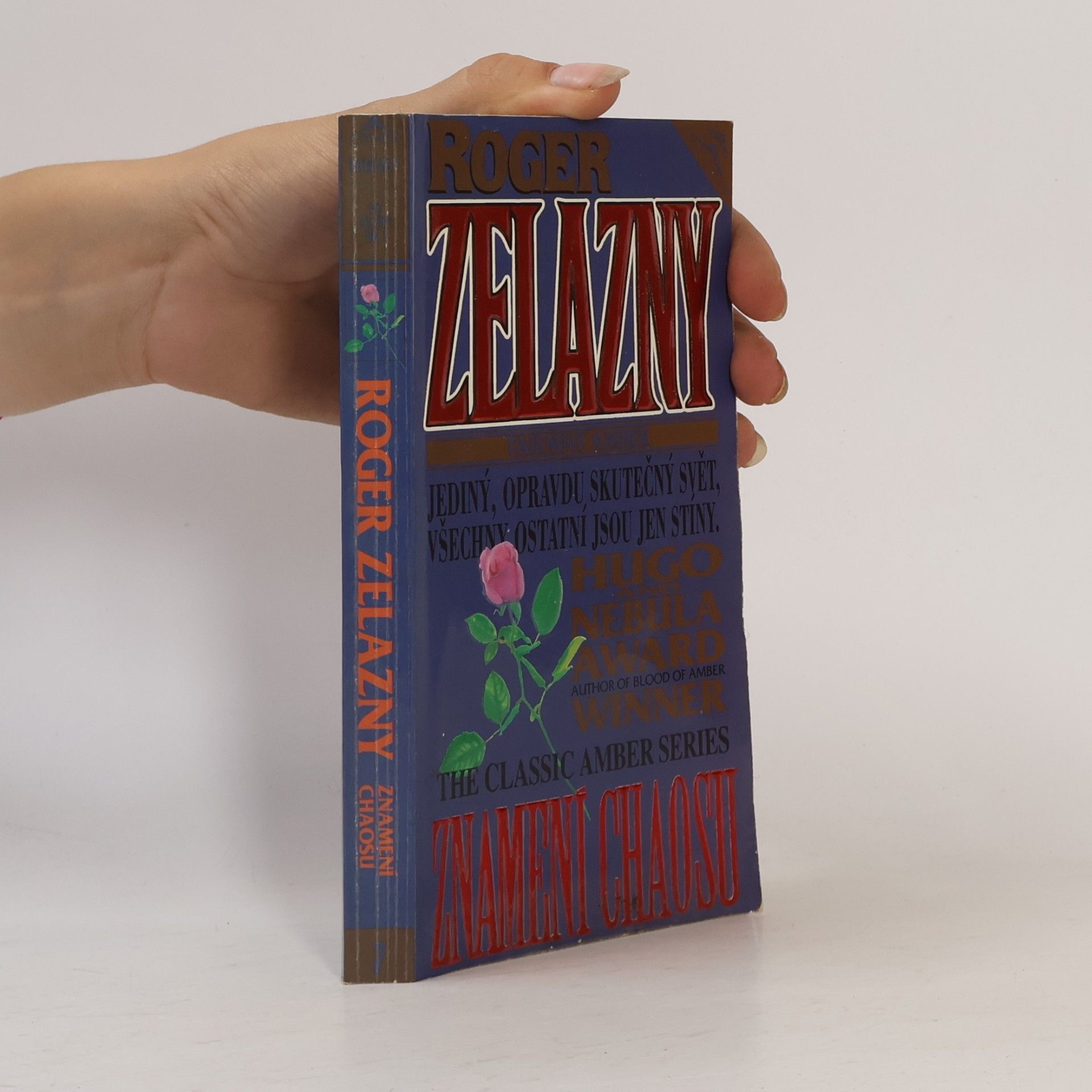 Roger Zelazny Tajemný Amber. Díl 7, Znamení chaosu